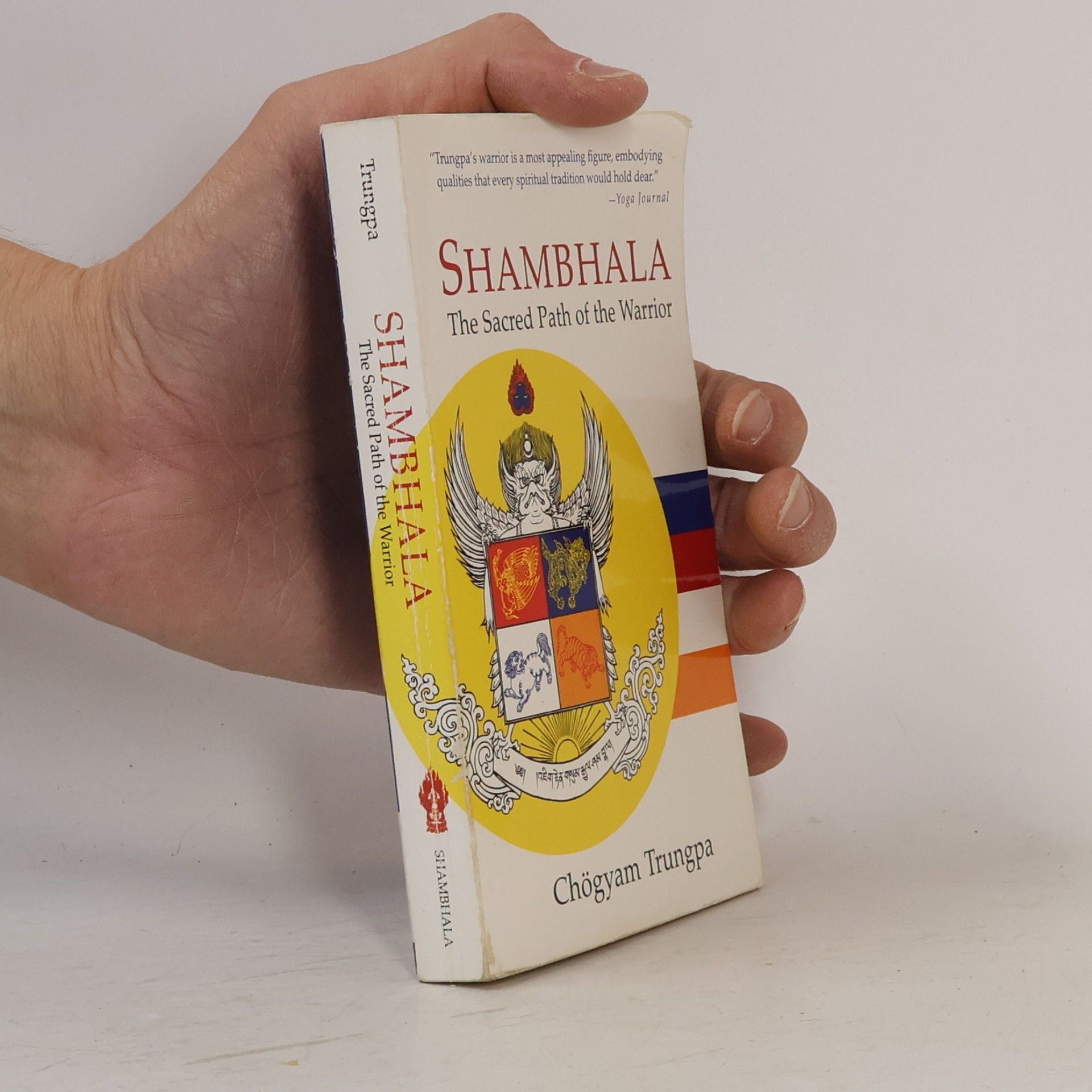Čhögjam Trungpa Shambhala - The Sacred Path of the Warrior