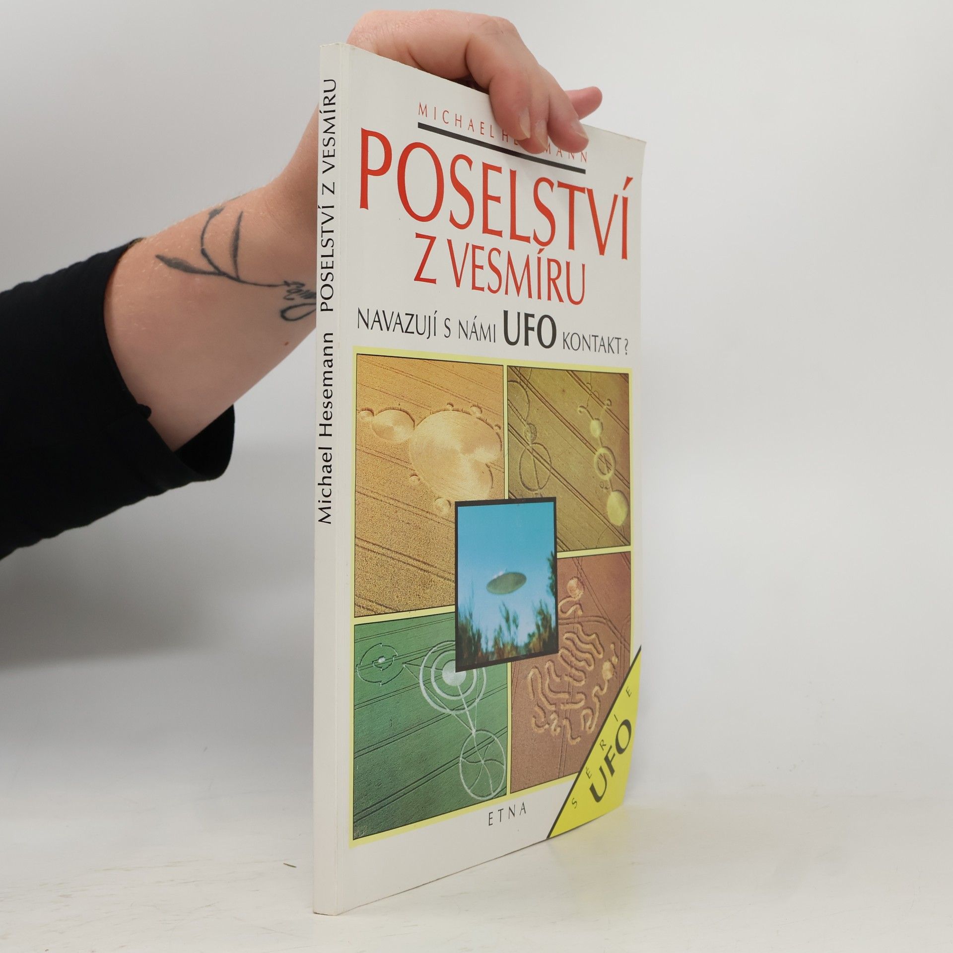Michael Hesemann Poselství z vesmíru. Navazují s námi UFO kontakt?