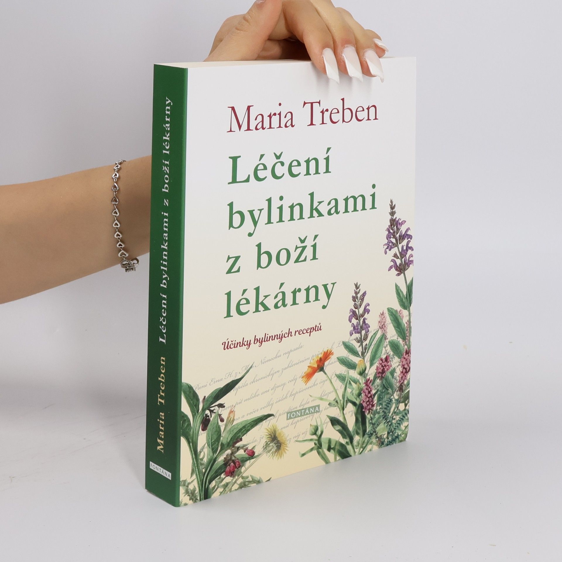 Maria Treben Léčení bylinkami z boží lékárny. Účinky bylinných receptů