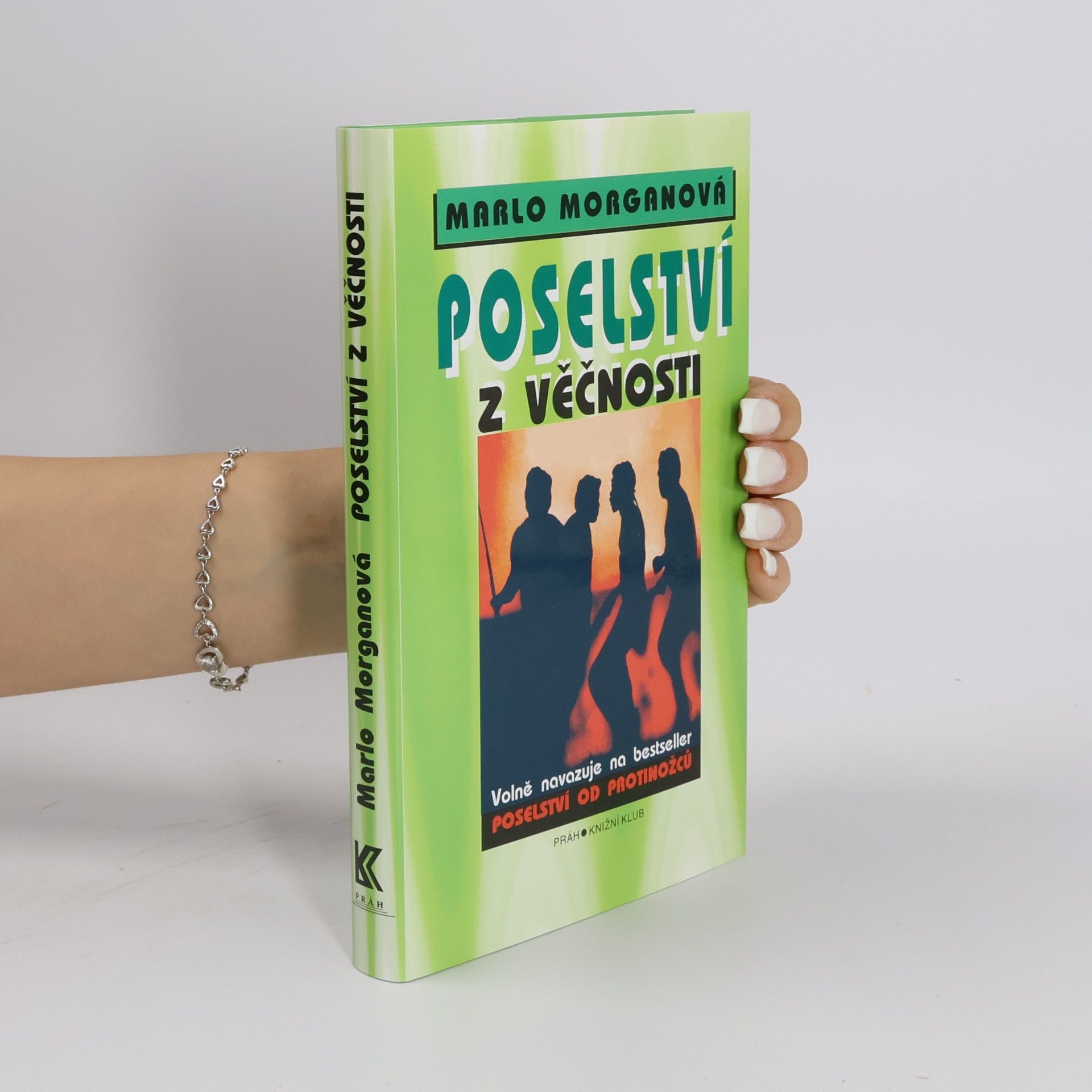 Marlo Morgan Poselství z Věčnosti