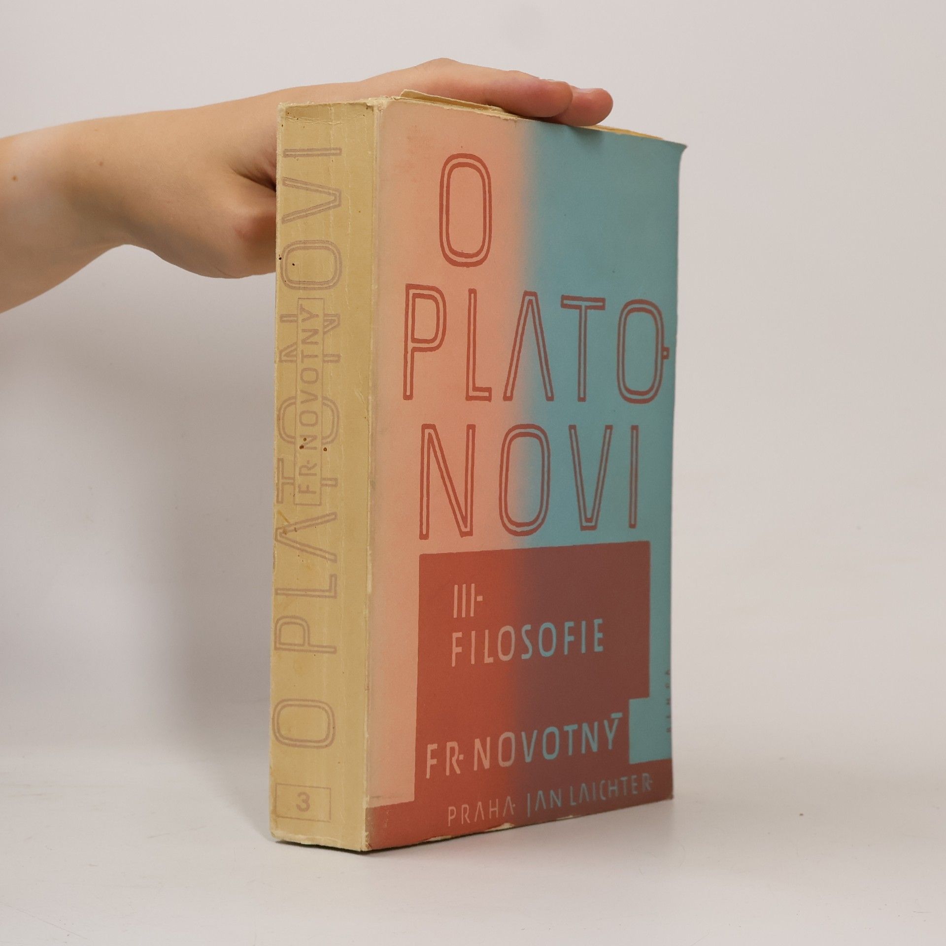 František Novotný O Platonovi III. díl