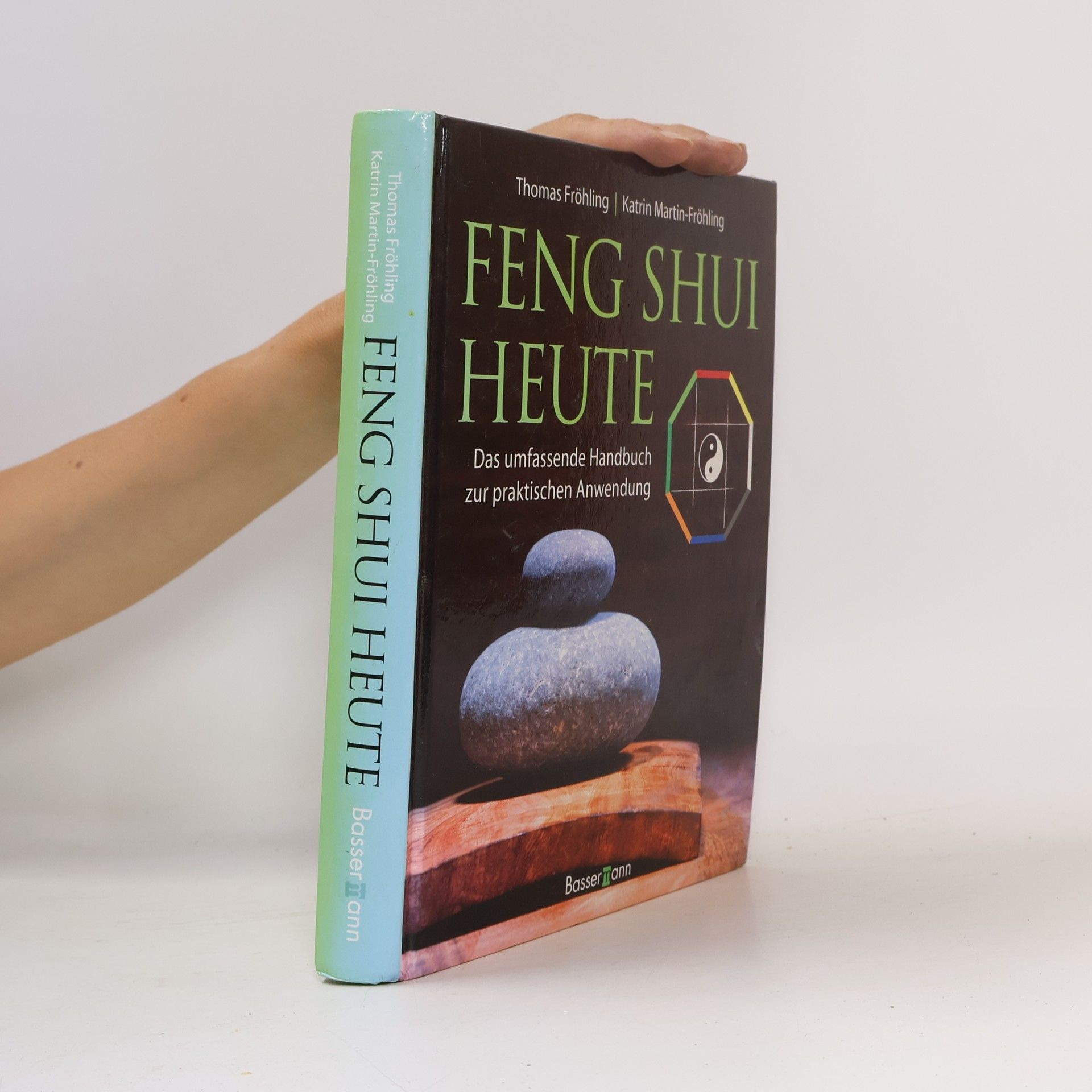 Thomas Fröhling Feng-Shui heute