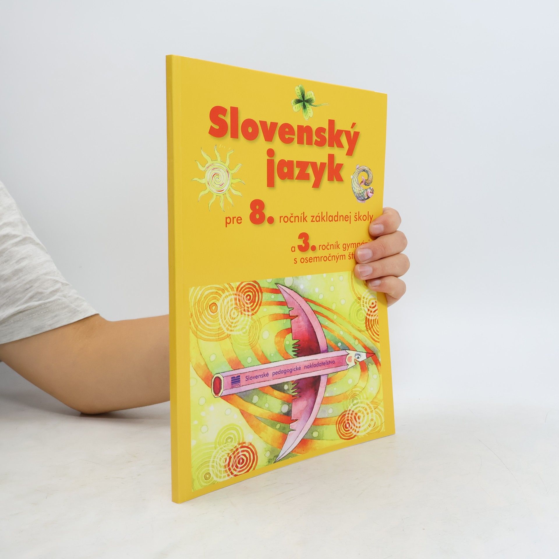 Slovenský jazyk pre 8. ročník základnej školy a 3. ročník gymnázia s osemročným štúdiom