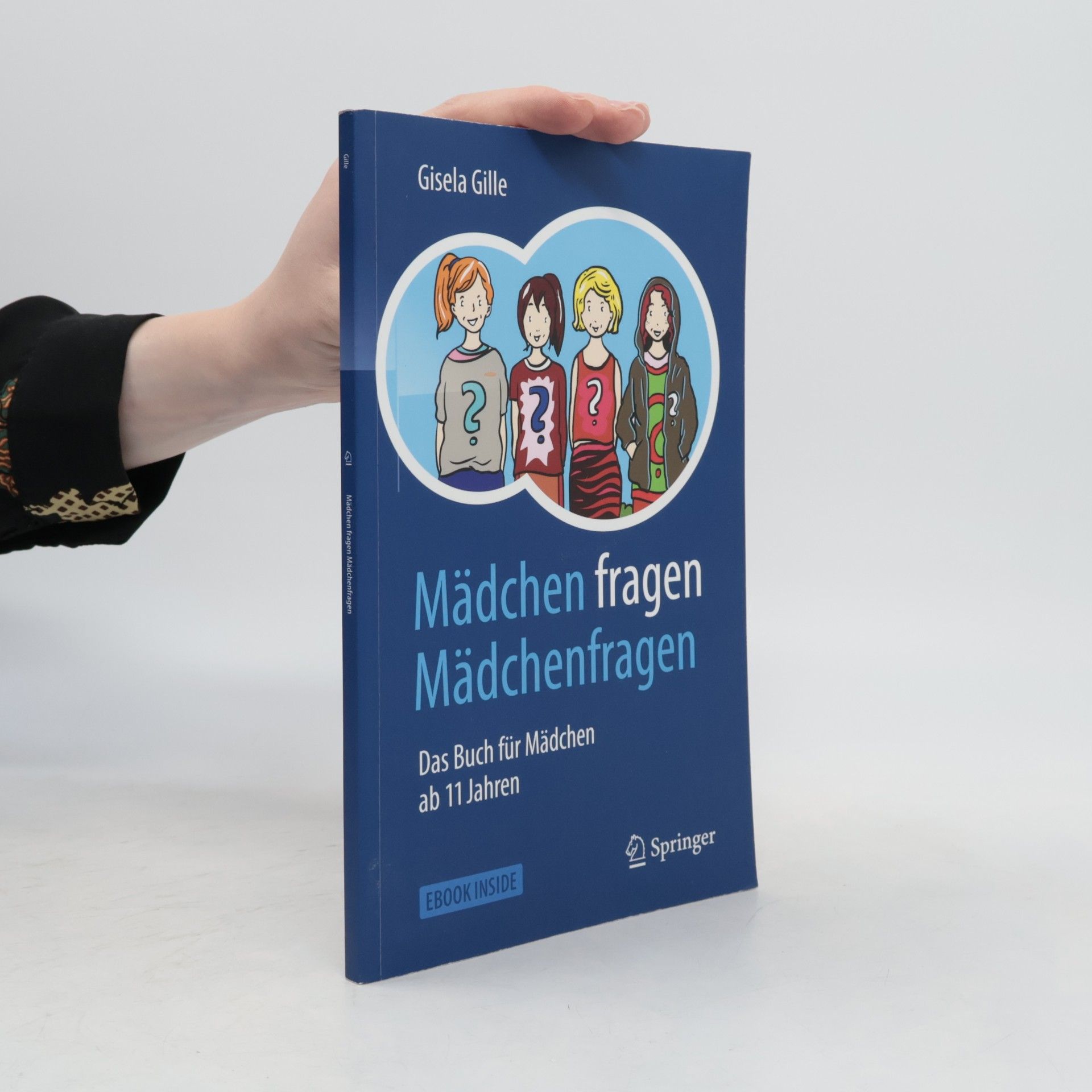 Gisela Gille Mädchen fragen Mädchenfragen