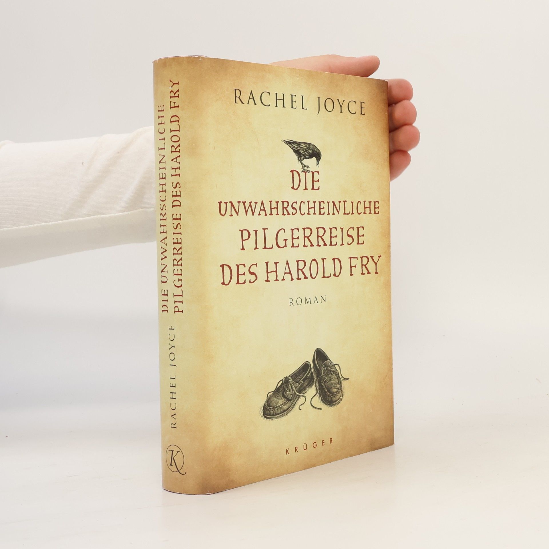 Rachel Joyce Die unwahrscheinliche Pilgerreise des Harold Fry