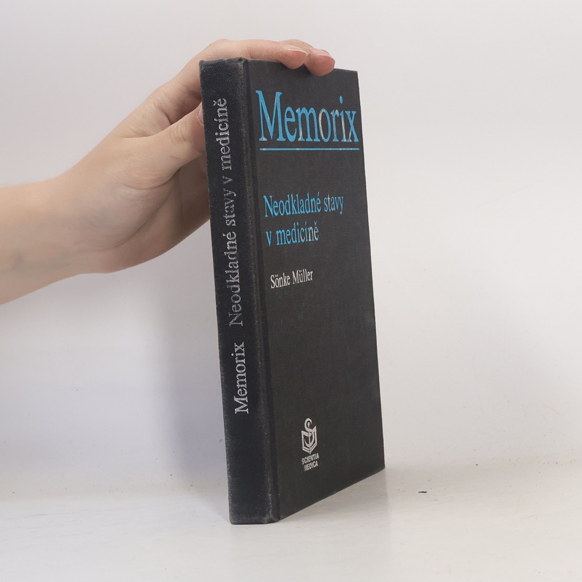 Sönke Müller Memorix. Neodkladné stavy v medicíně