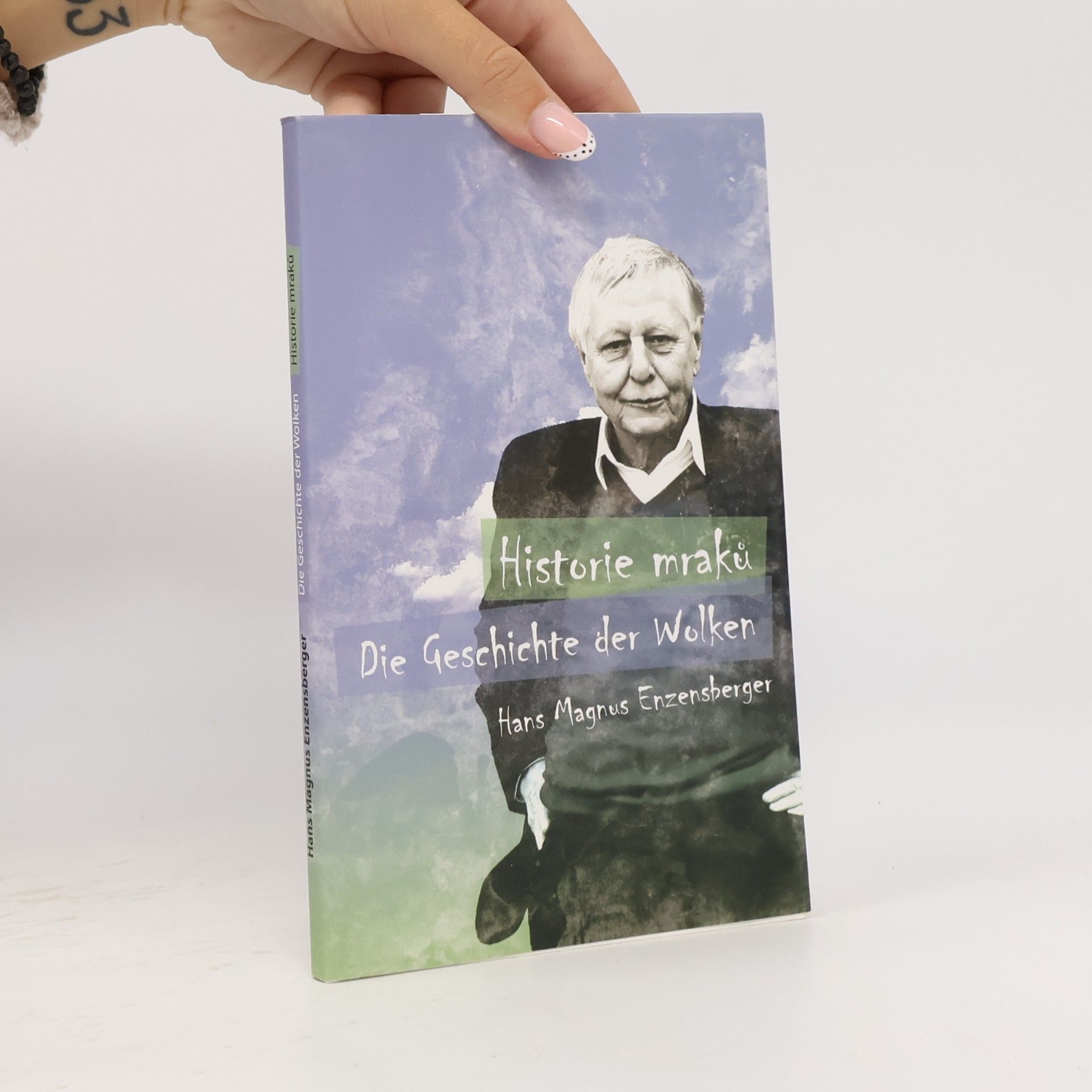 Hans Magnus Enzensberger Historie mraků
