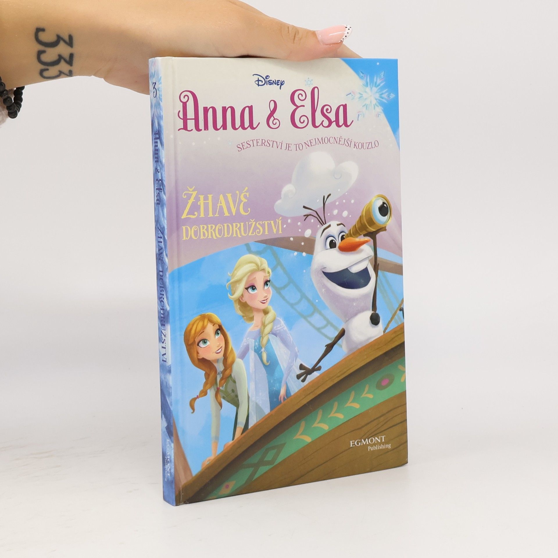 Erica David Anna & Elsa. Žhavé dobrodružství