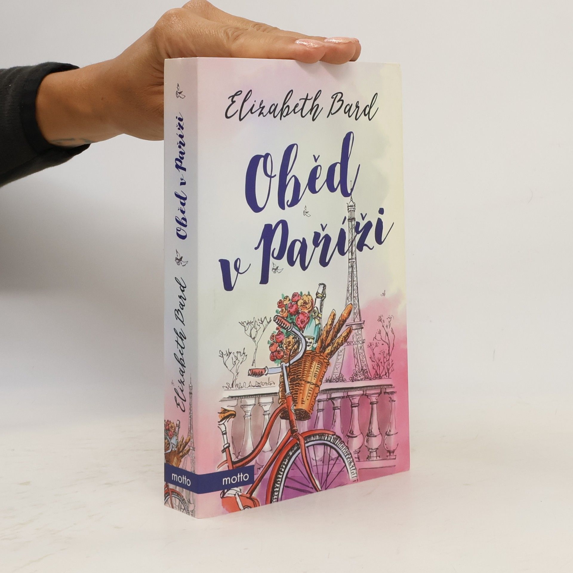 Elizabeth Bard Oběd v Paříži