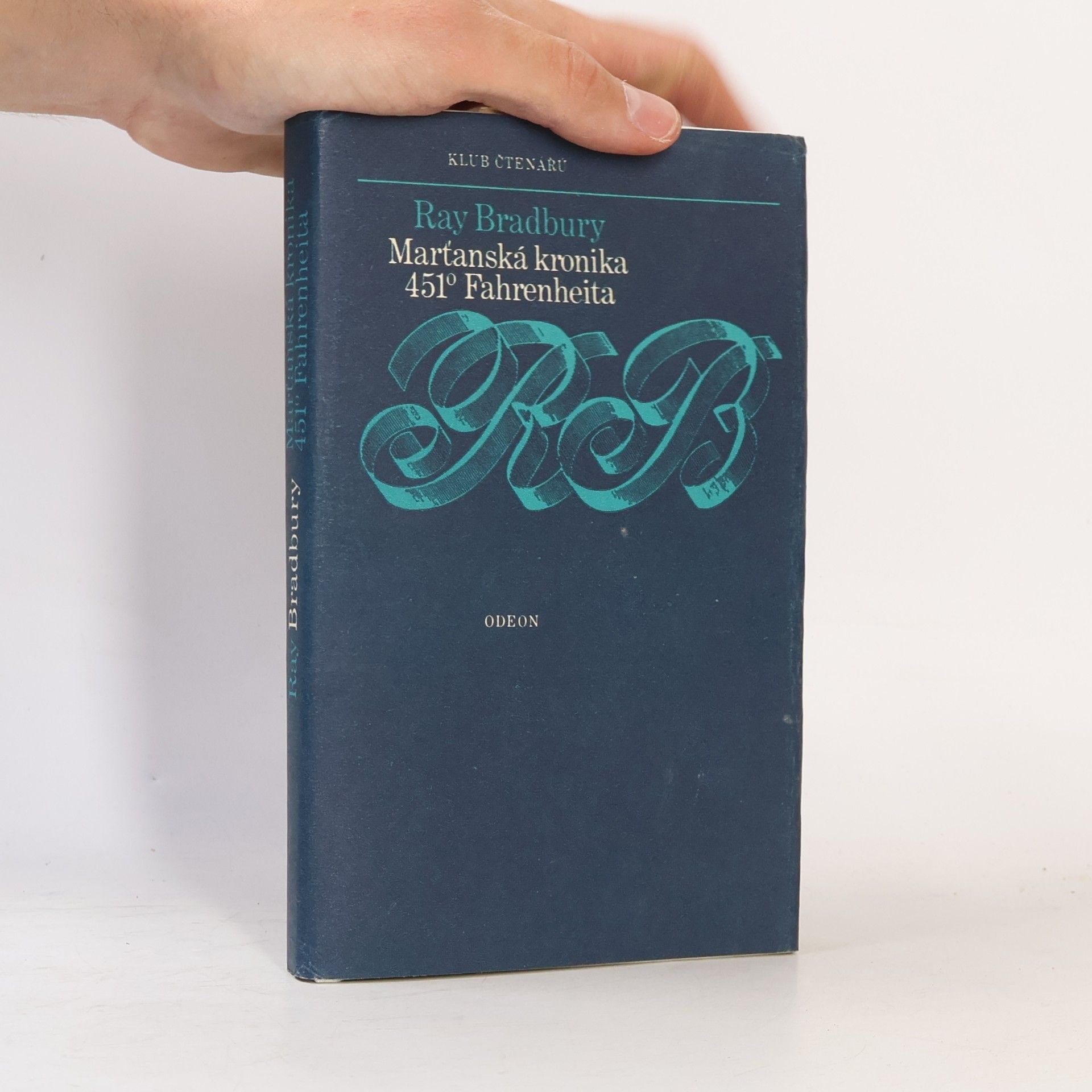 Ray Bradbury Marťanská kronika. 451° Fahrenheita