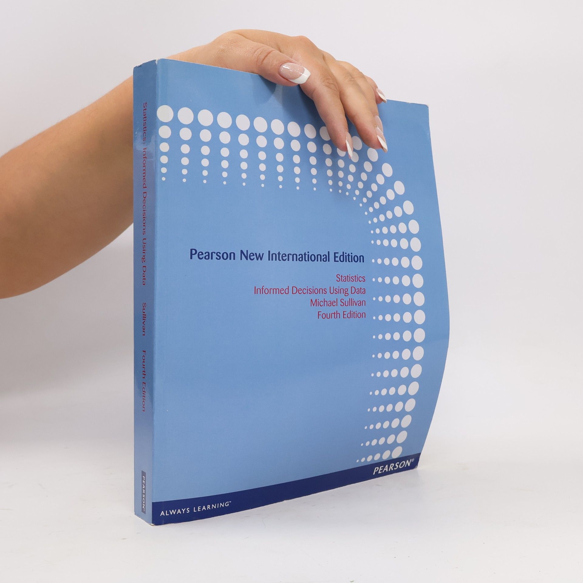 Michael Sullivan Pearson New International Edition: Statistics