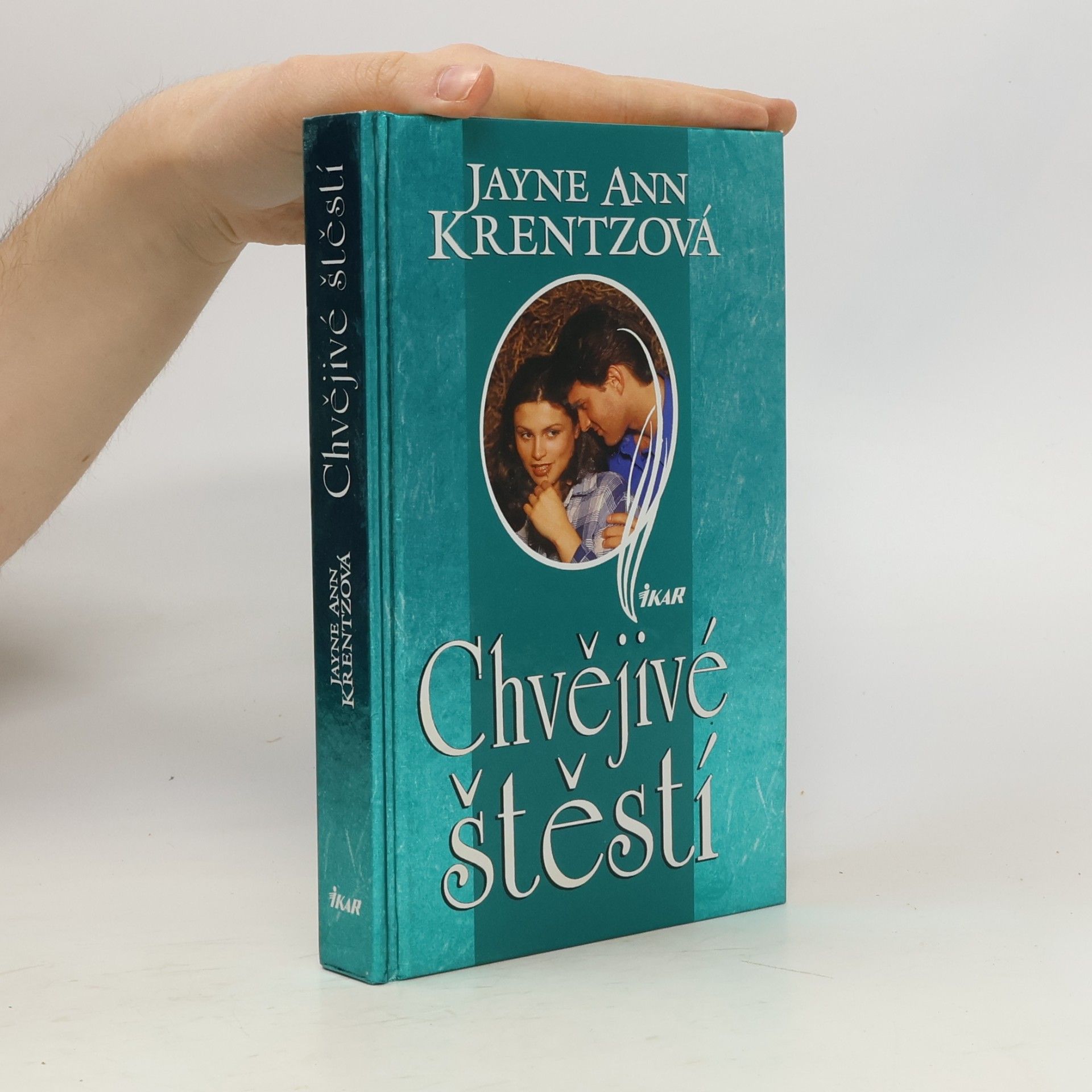 Jayne Ann Krentz Chvějivé štěstí