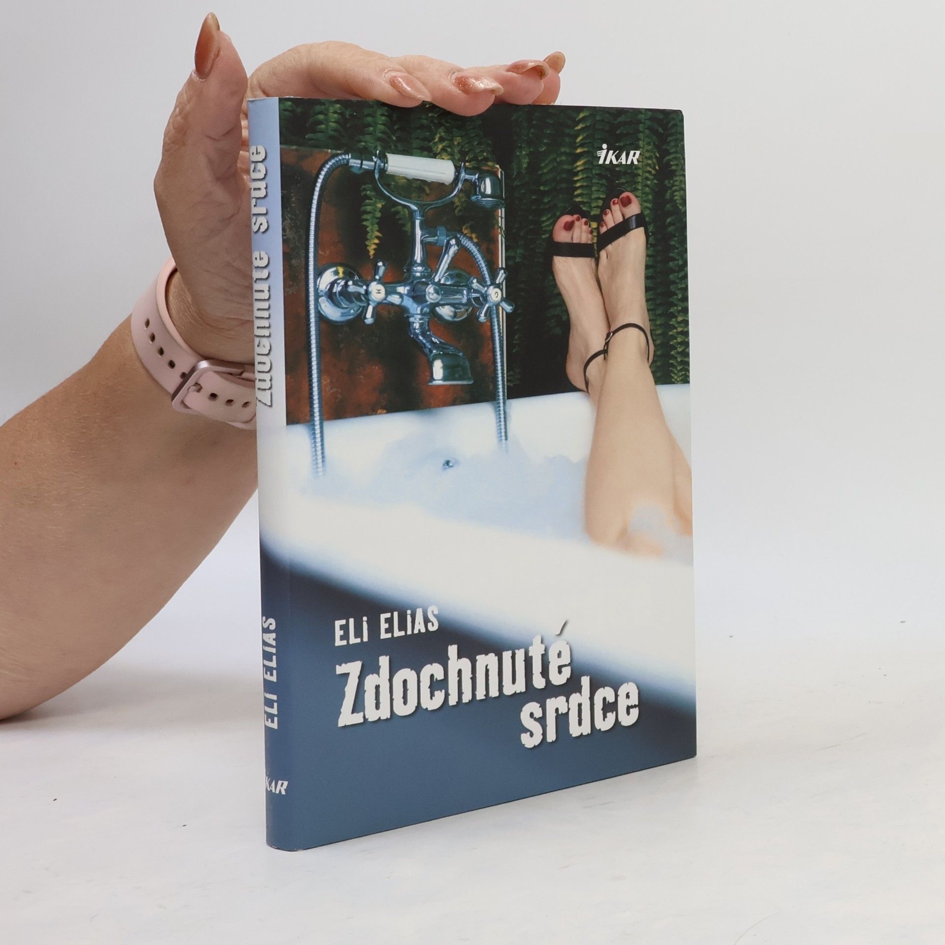Eli Elias Zdochnuté srdce