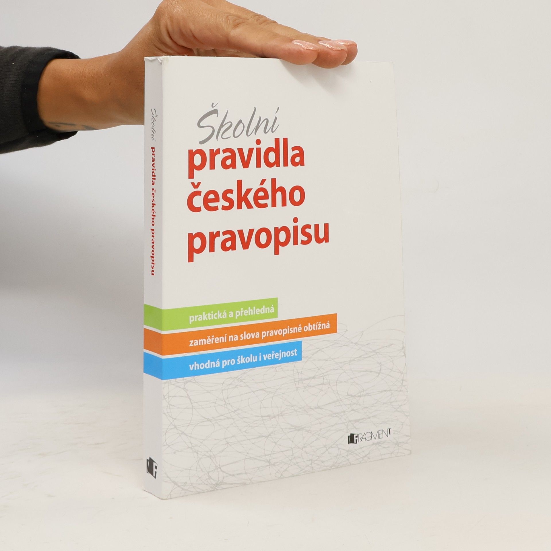 Marie Sochrová Školní pravidla českého pravopisu