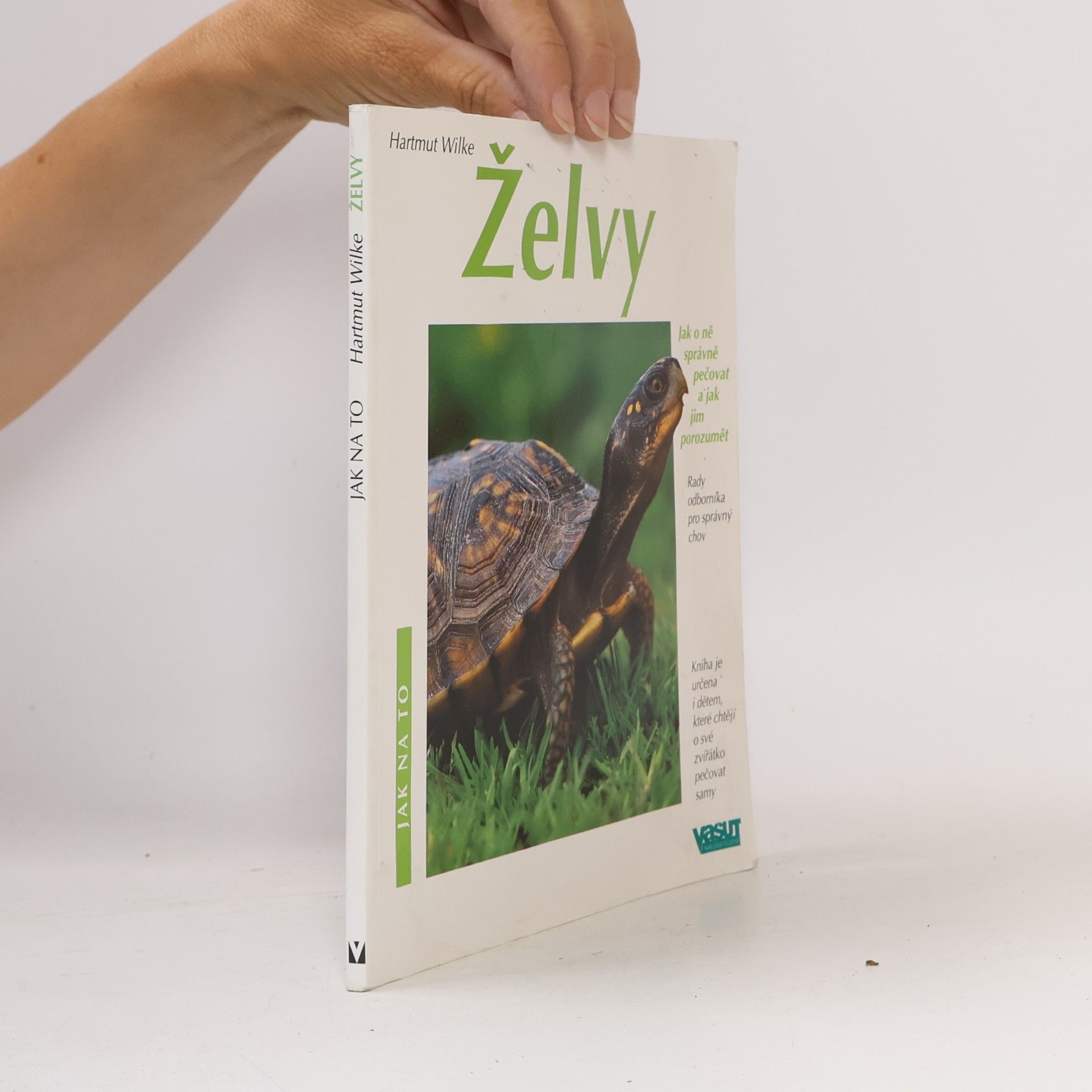 Želvy. Jak o ně správně pečovat a jak jim porozumět