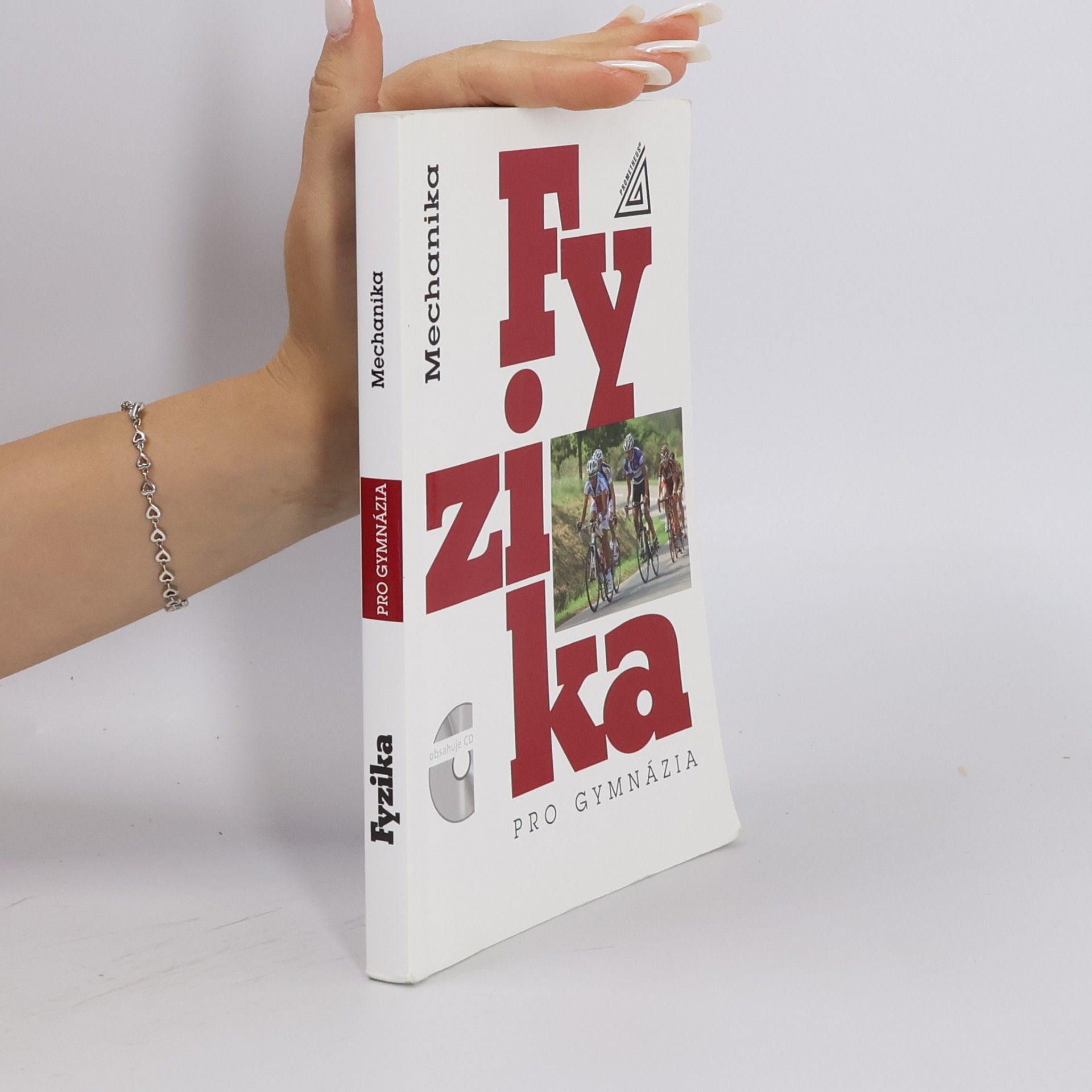 Milan Bednařík Fyzika pro gymnázia. Mechanika
