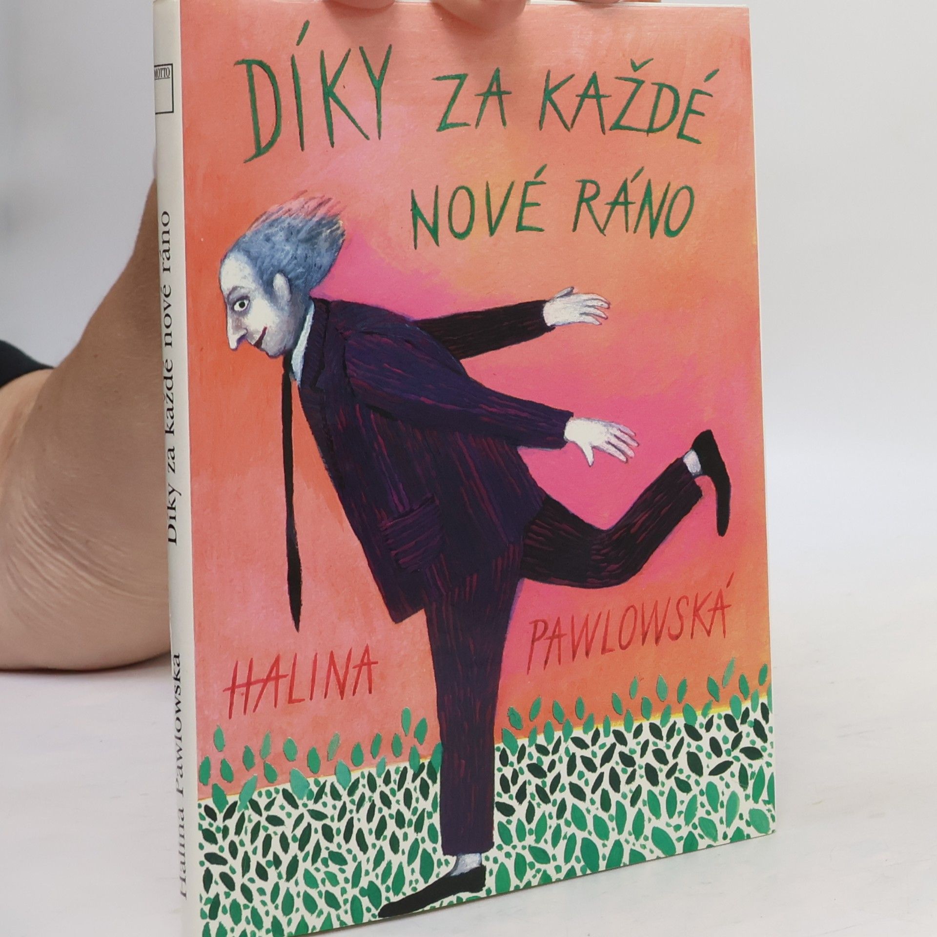 Halina Pawlowská Díky za každé nové ráno