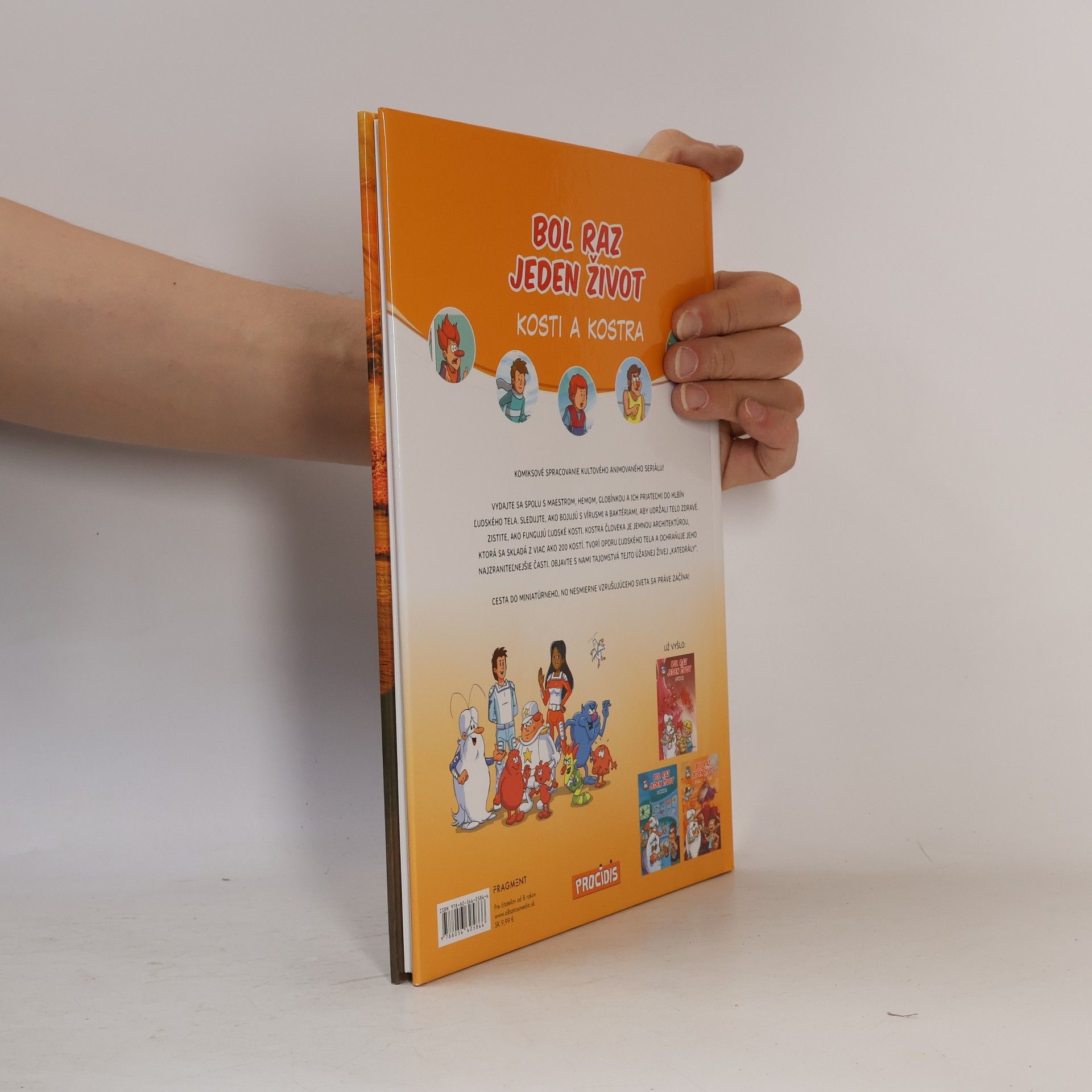 Collectif d'auteurs Bol raz jeden život : Kosti a kostra