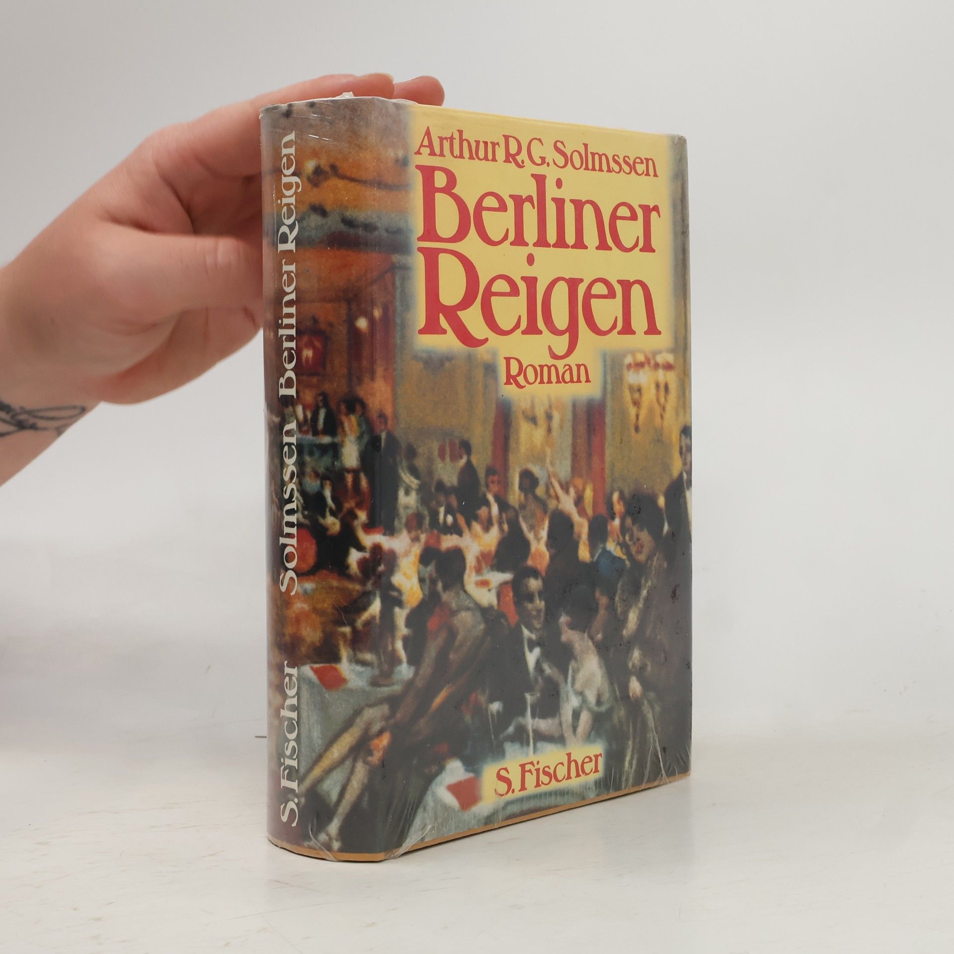 Arthur R. G. Solmssen Berliner Reigen