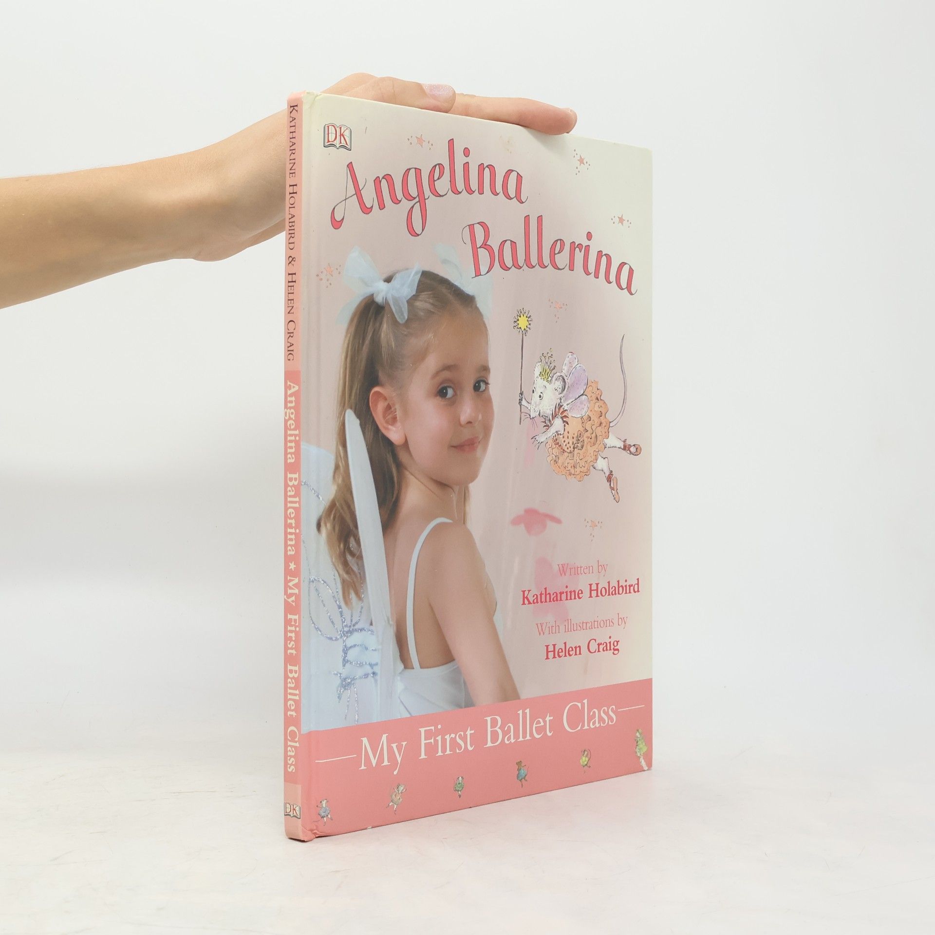 Helen Craig Angelina Ballerina: My First Ballet Class