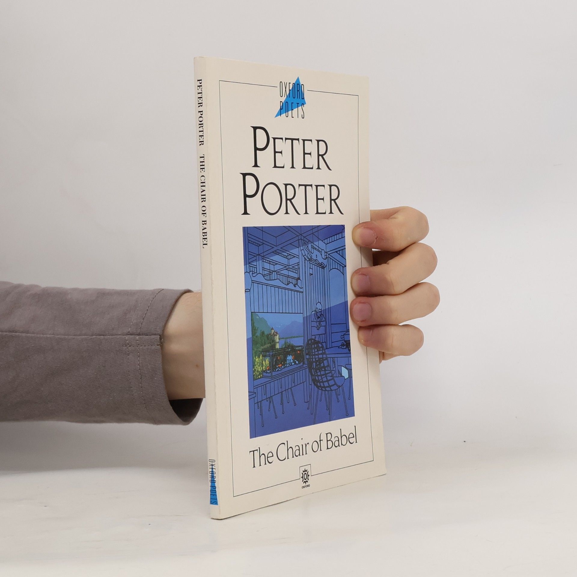 Peter Porter The Chair of Babel