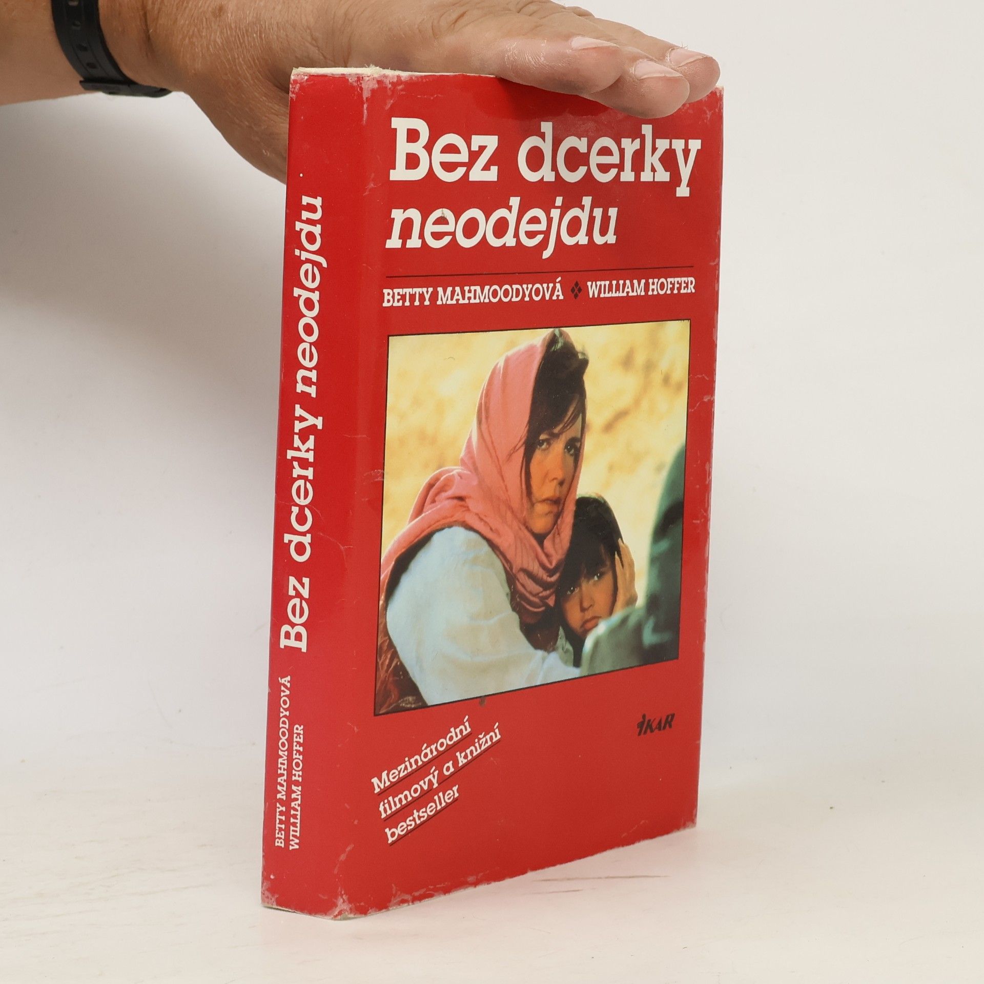 Betty Mahmoody Bez dcerky neodejdu