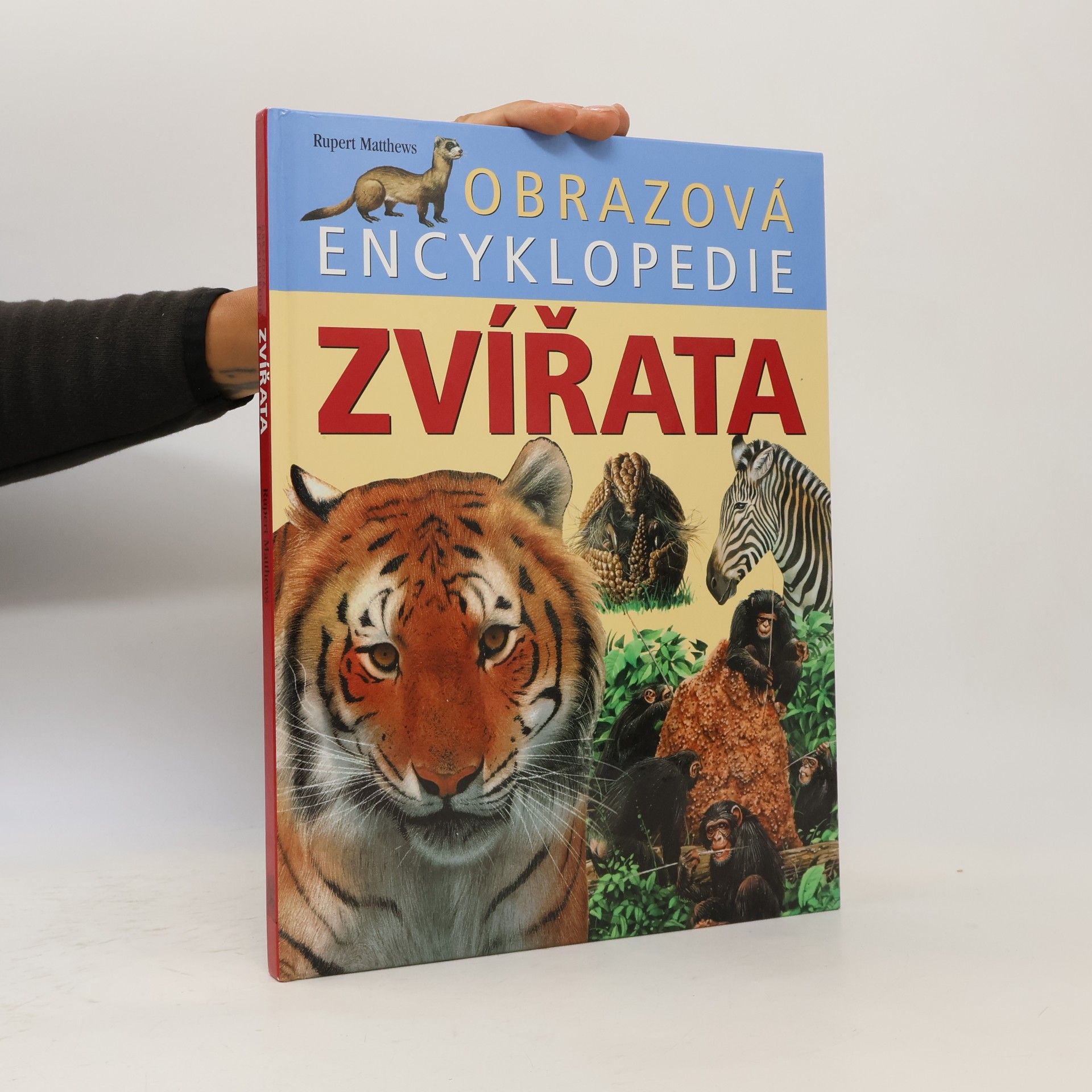 Rupert Matthews Zvířata. Obrazová encyklopedie