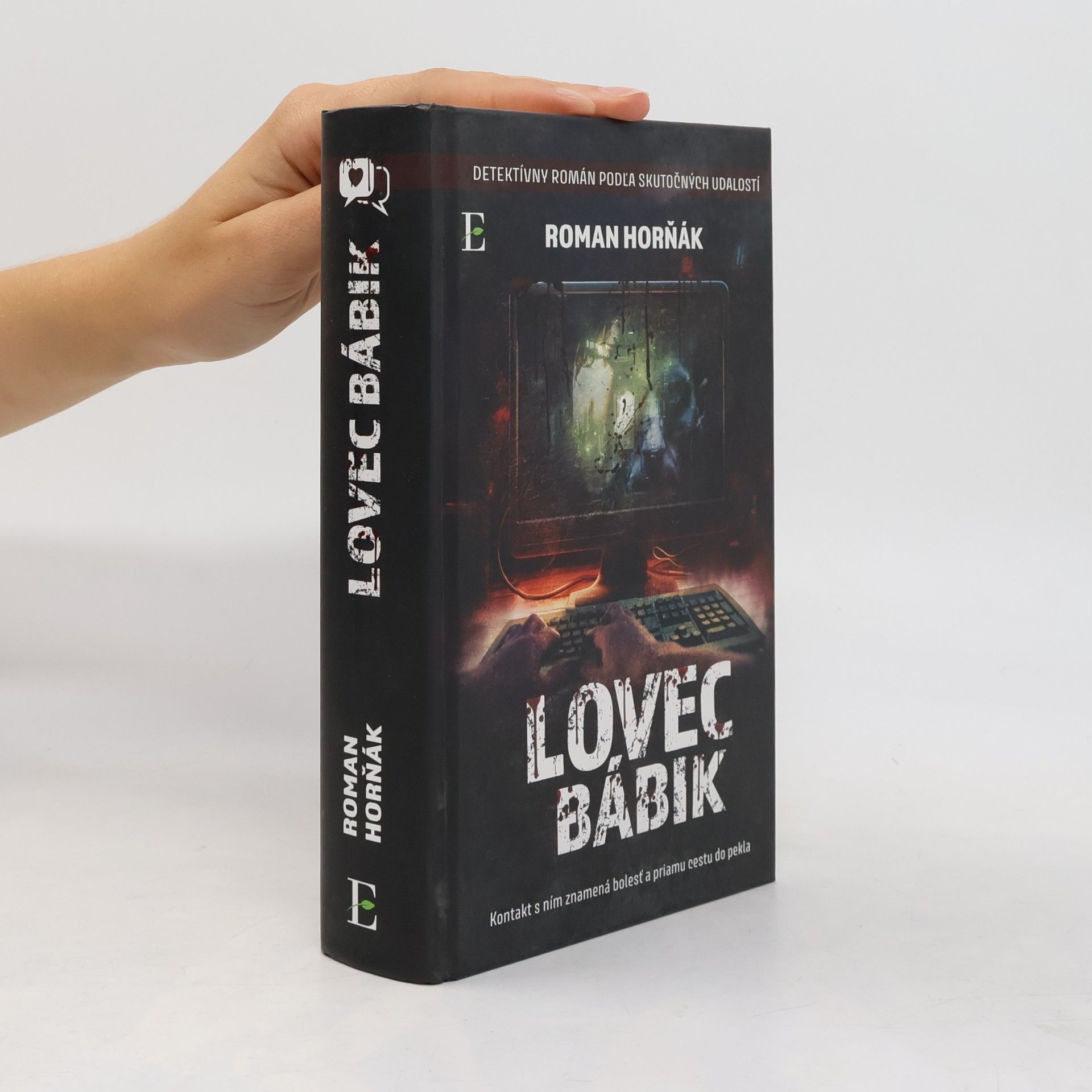 Roman Horňák Lovec Bábik