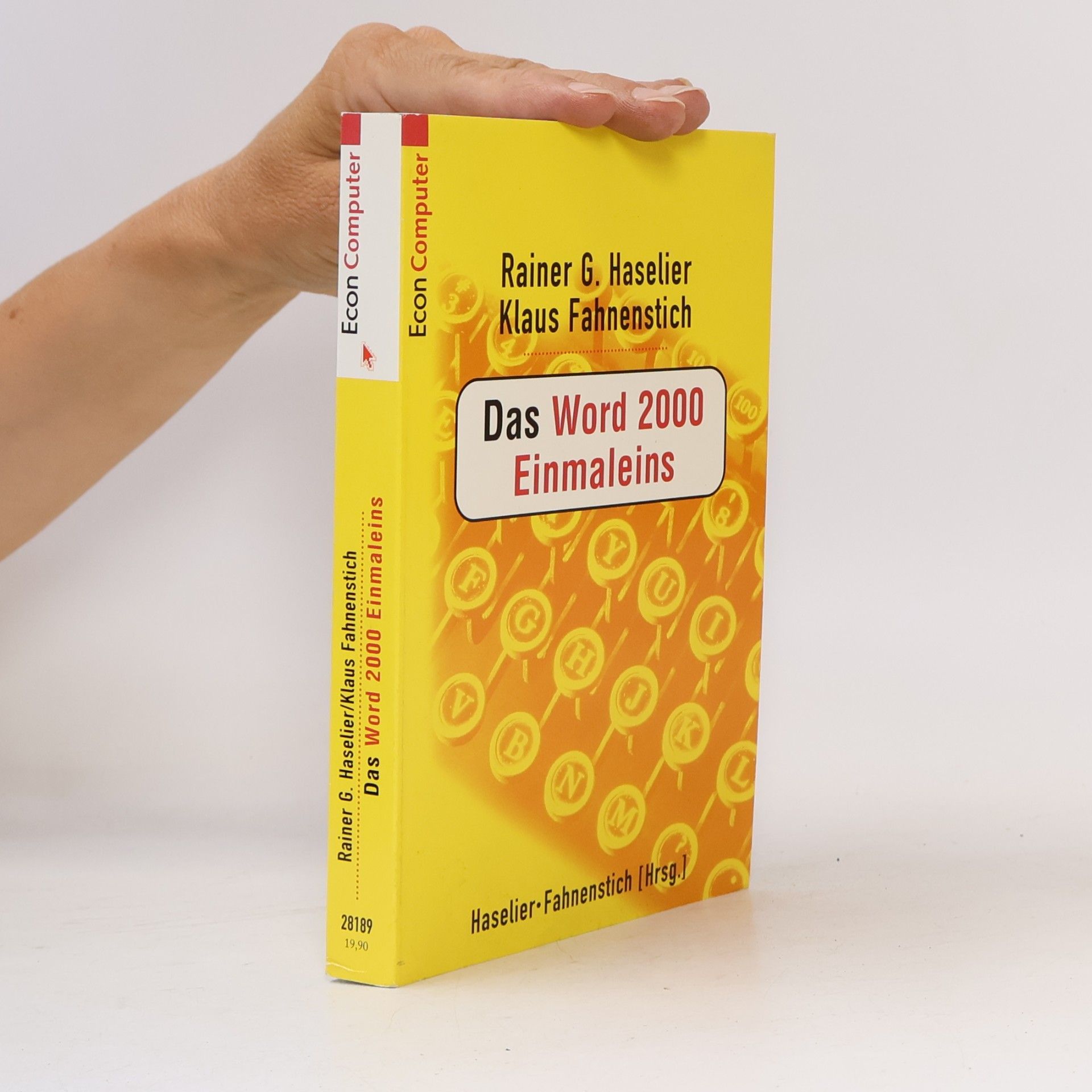 Klaus Fahnenstich Econ Computer: Das Word-2000-Einmaleins