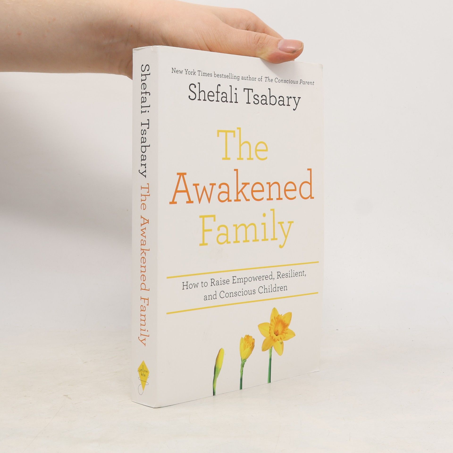 Shefali Tsabary The Awakened Family