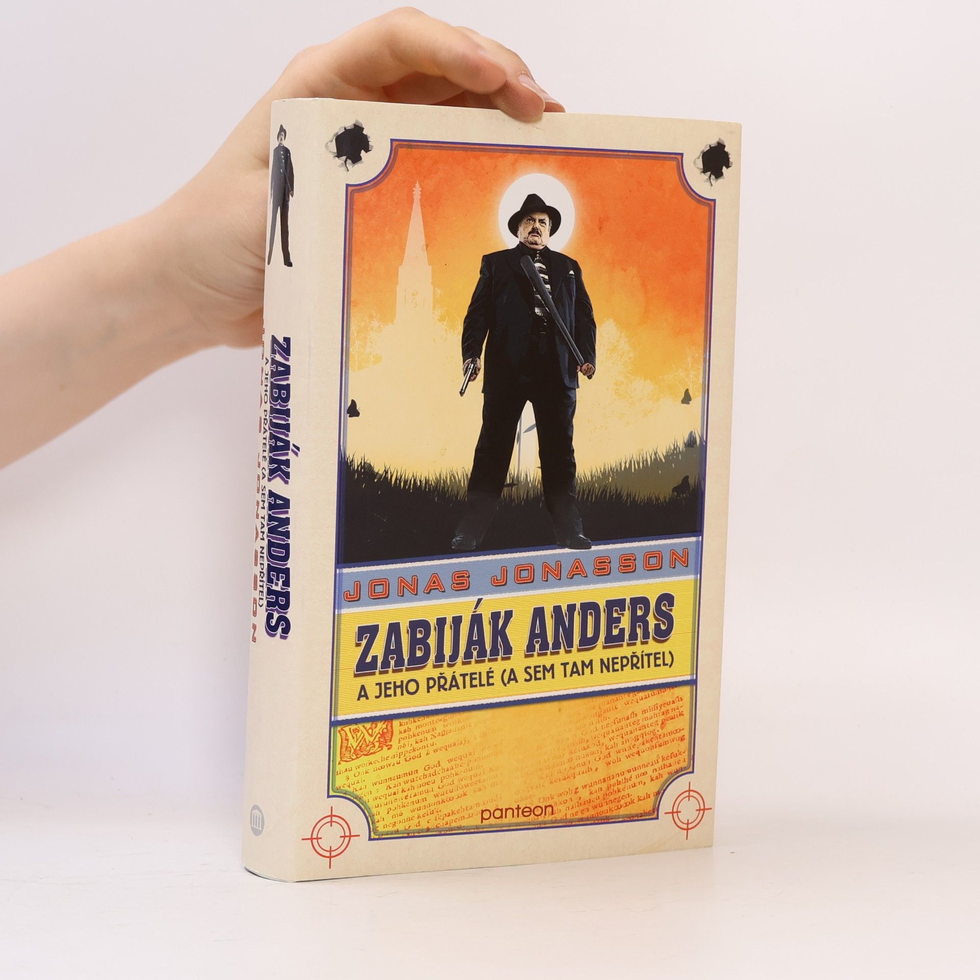 Jonas Jonasson Zabiják Anders a jeho přátelé (a sem tam nepřítel)