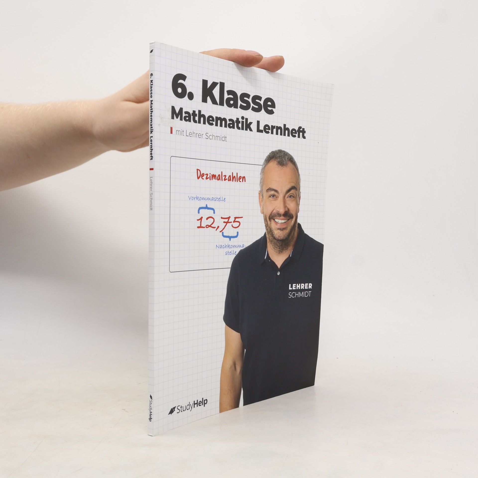 Kai Schmidt-Soltau 6. Klasse Mathematik Lernheft