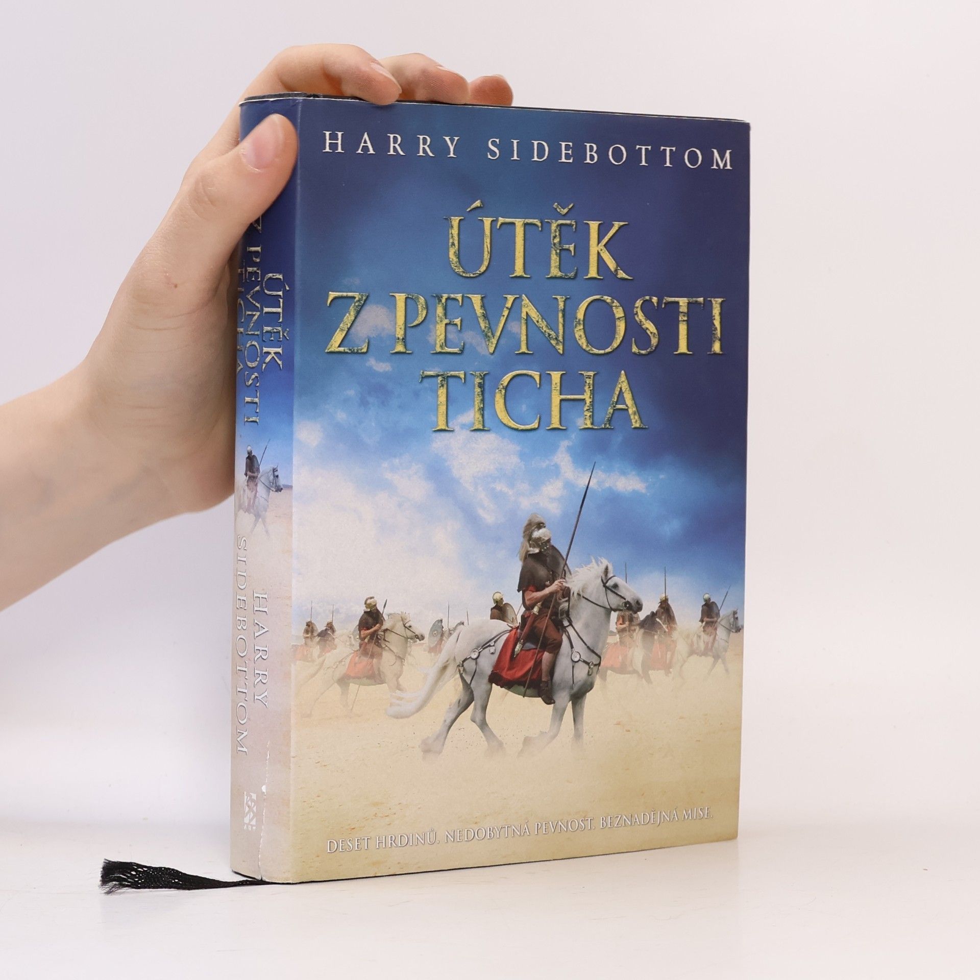 Harry Sidebottom Útěk z pevnosti Ticha