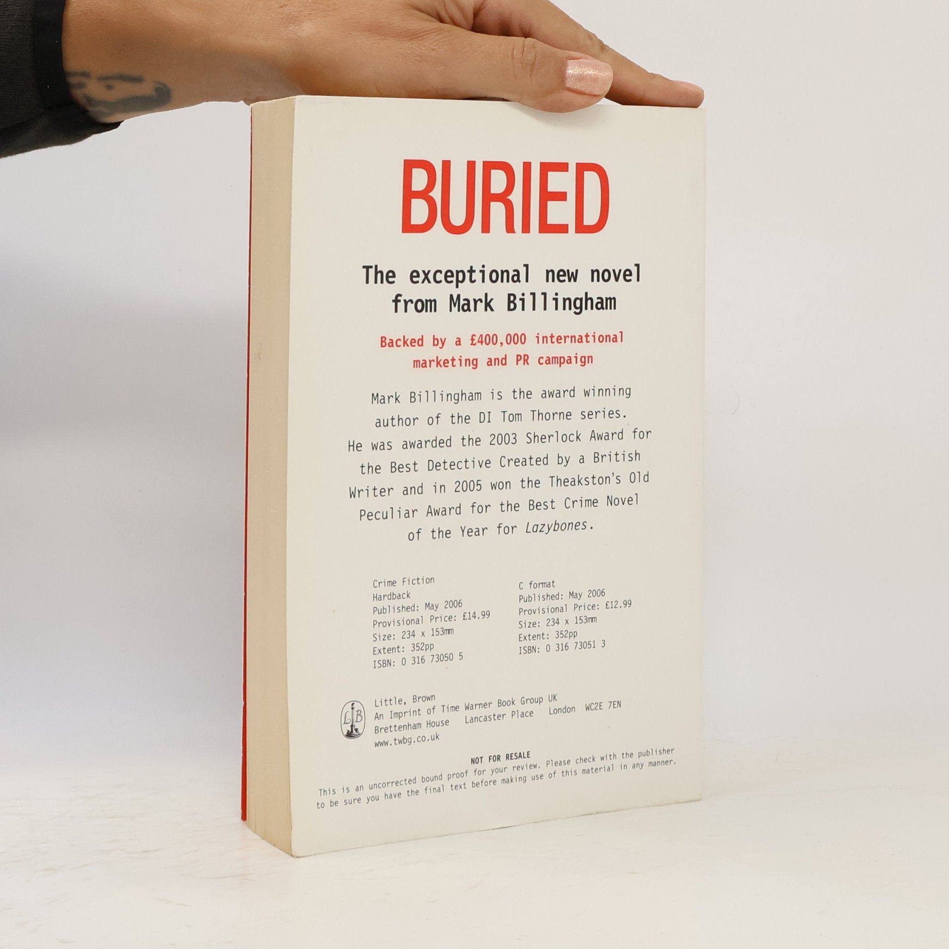 Mark Billingham Buried - An Uncorrected Bound Proof