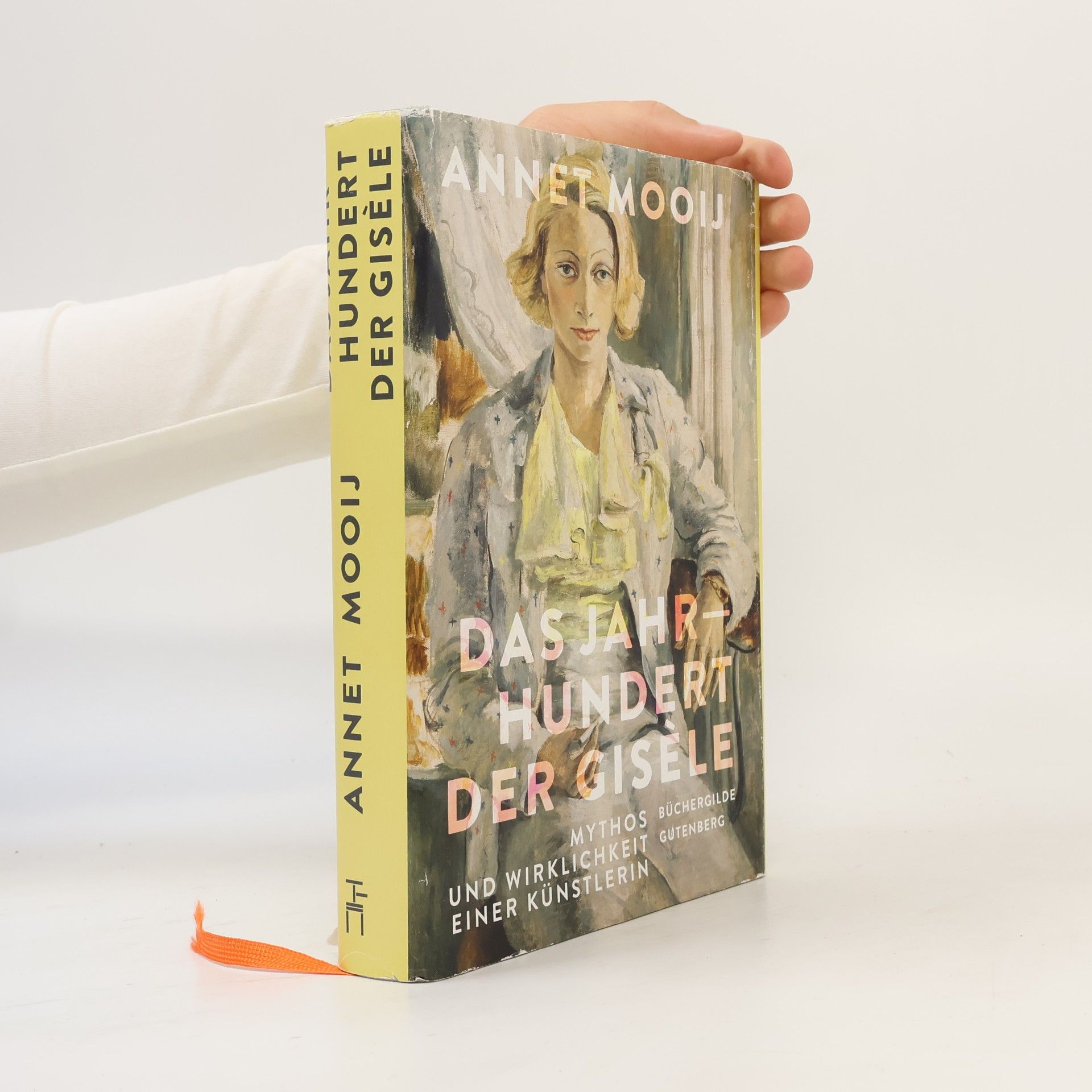 Annet Mooij Das Jahrhundert der Gisèle