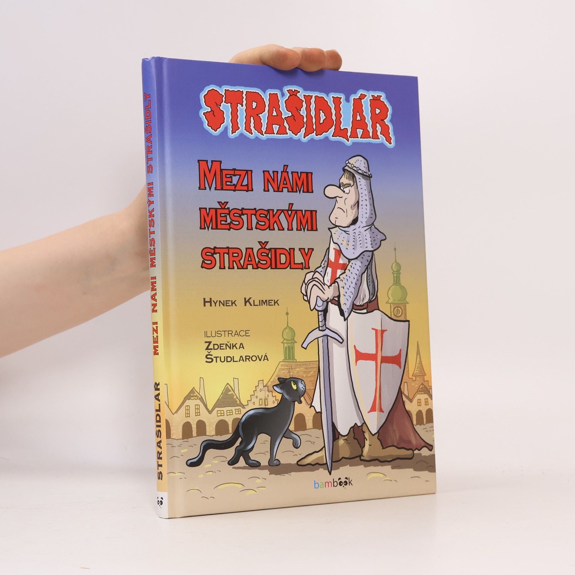 Hynek Klimek Strašidlář - Mezi námi městskými strašidly