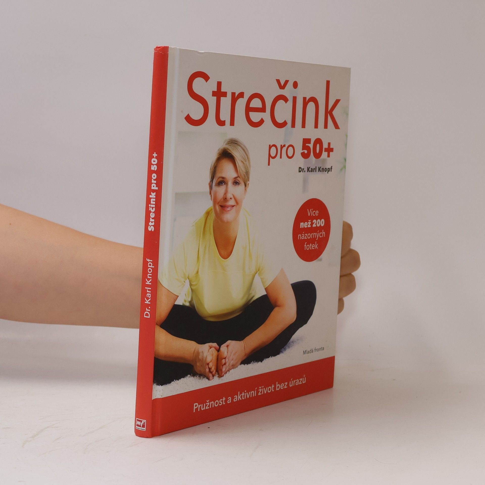Karl G. Knopf Strečink pro 50+ : pružnost a aktivní život bez úrazů