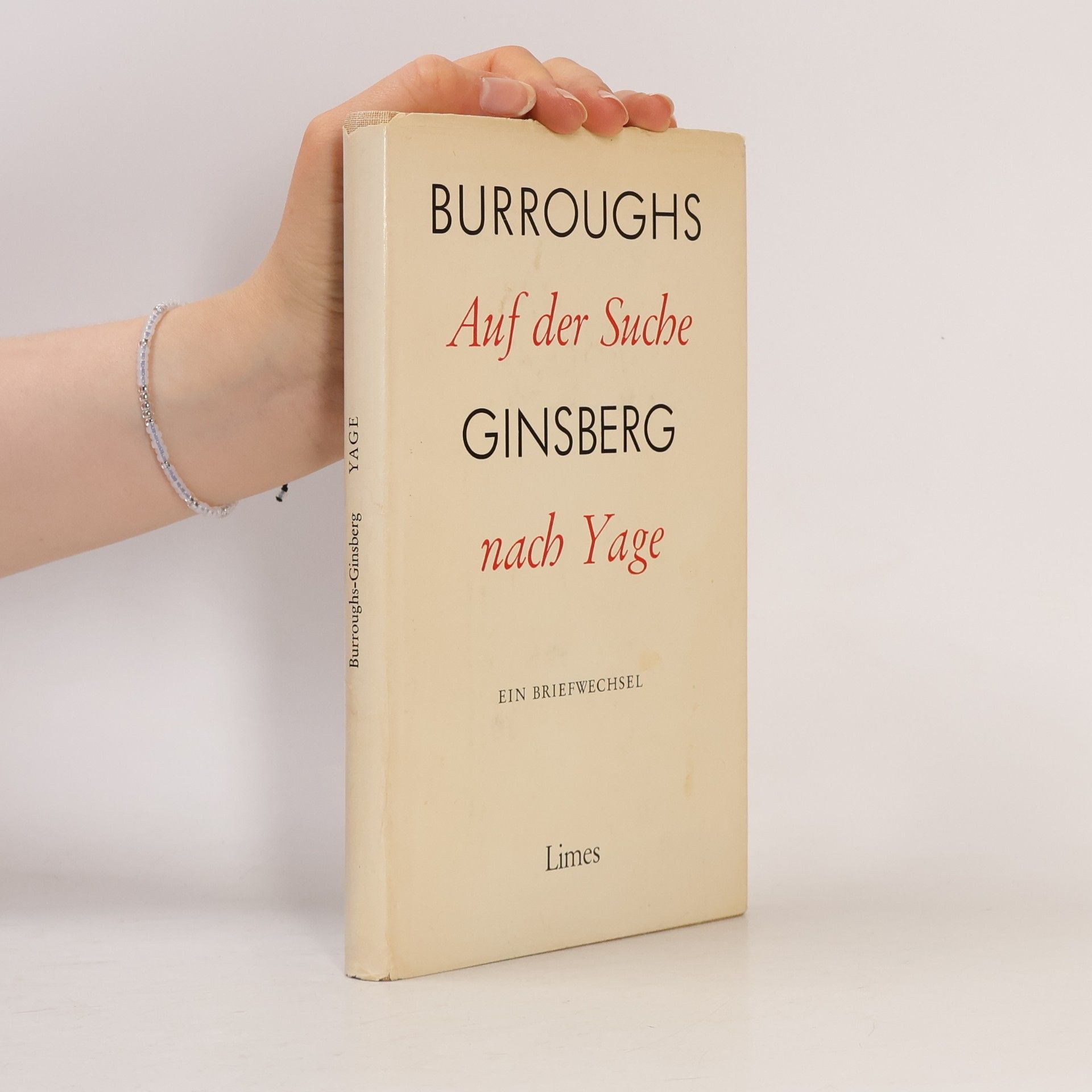 William S. Burroughs Auf der Suche nach Yage
