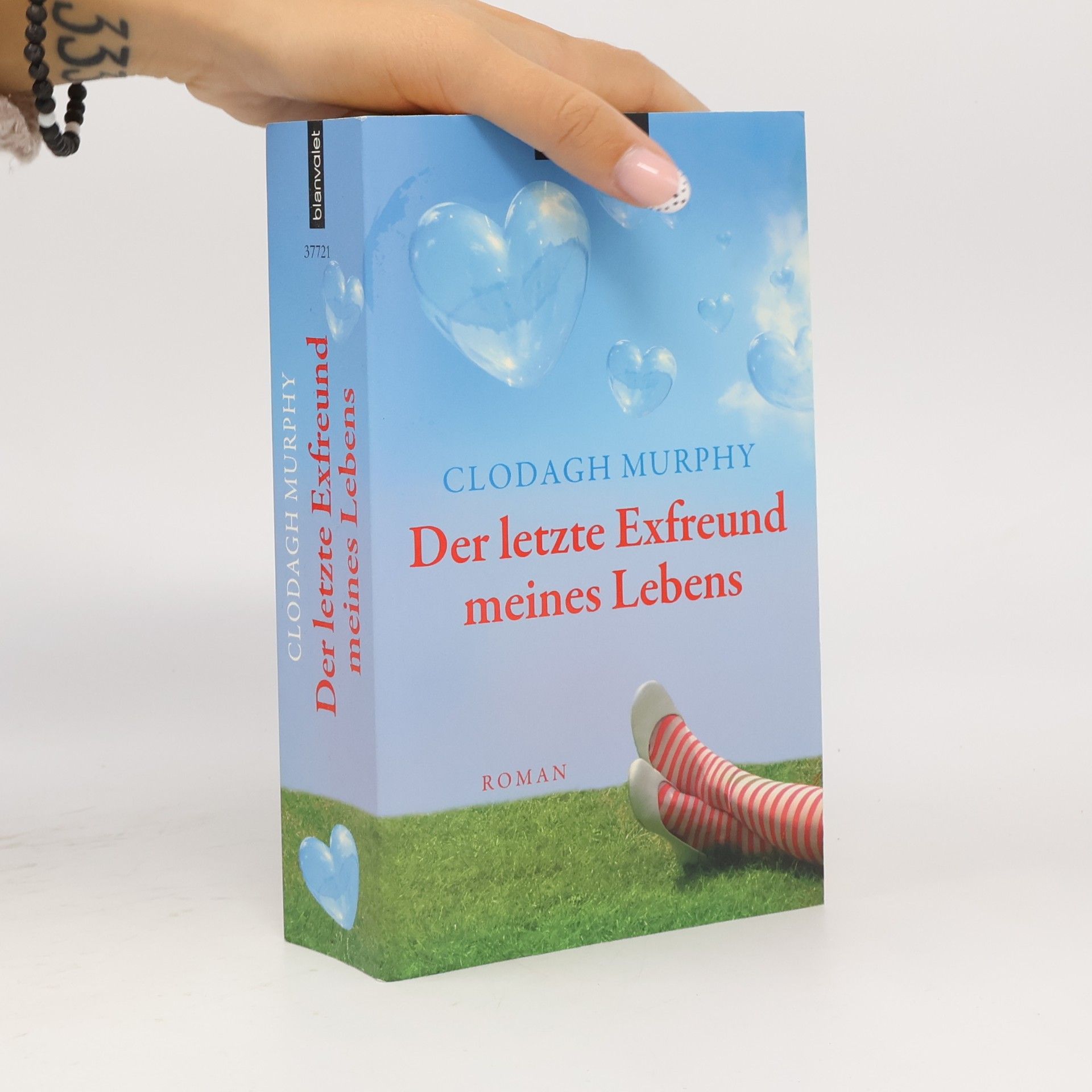 Clodagh Murphy Der letzte Exfreund meines Lebens