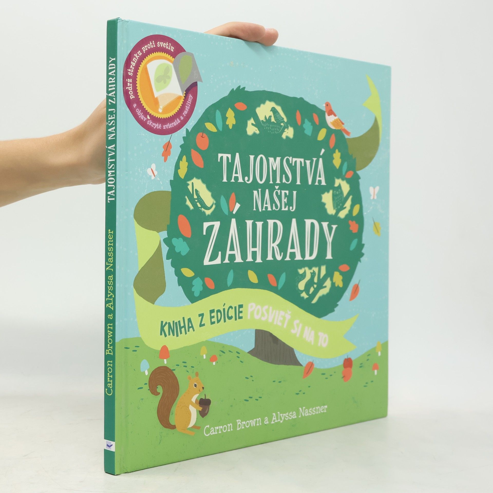 Tajomstvá našej zahrady