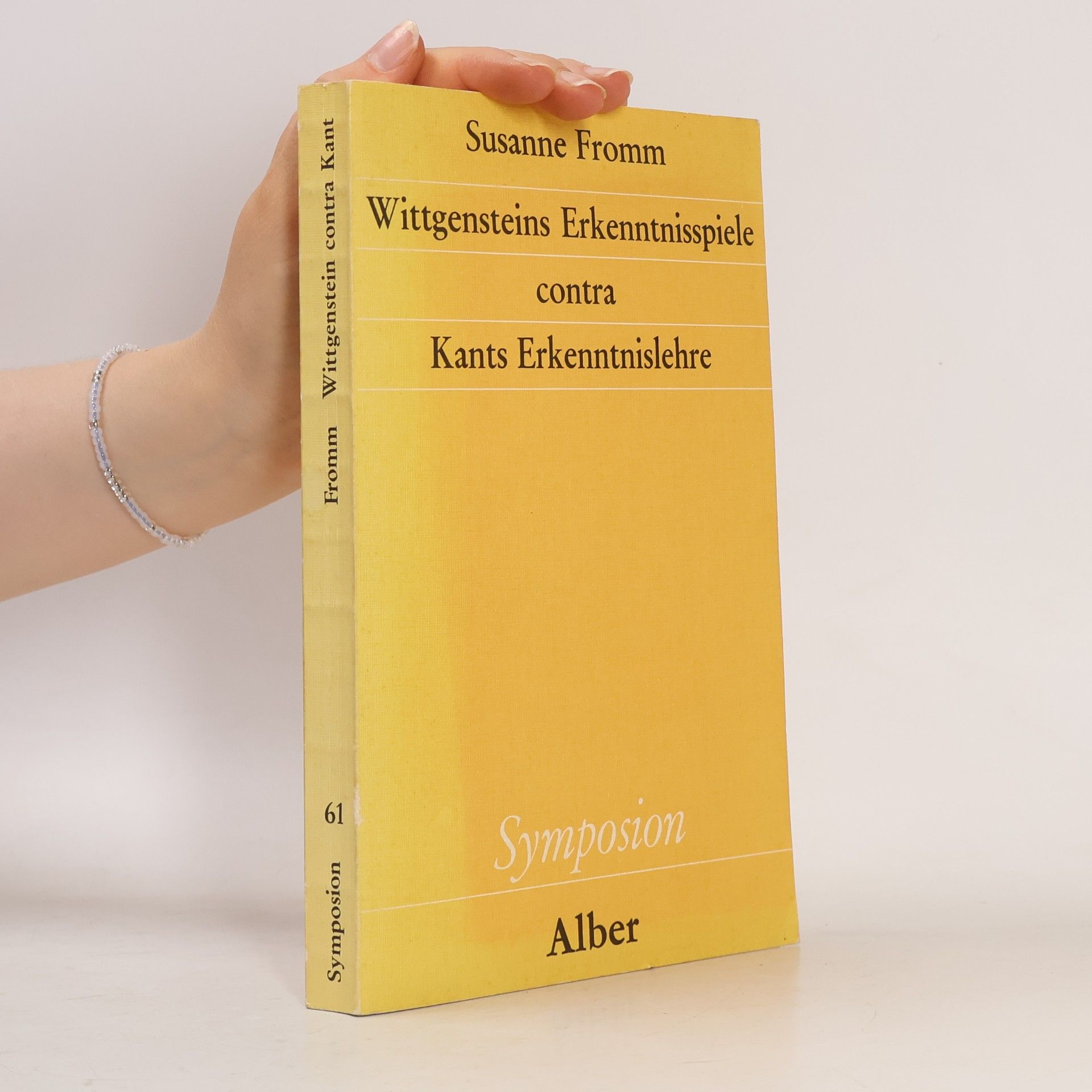 Susanne Fromm Symposion - 61: Wittgensteins Erkenntnisspiele contra Kants Erkenntnislehre