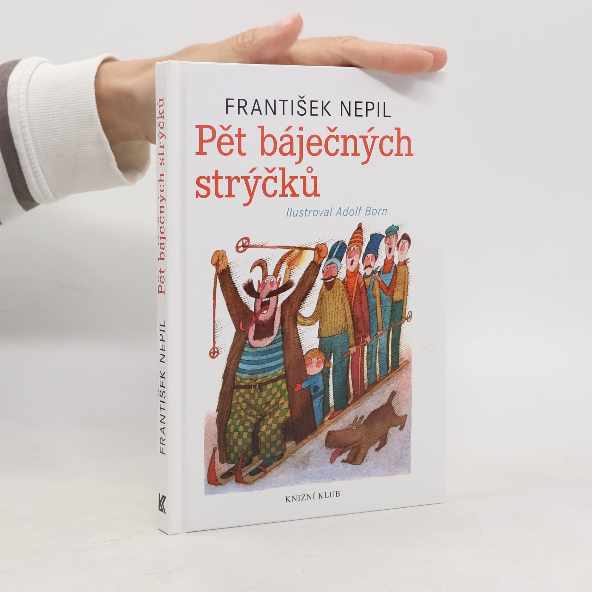 František Nepil Pět báječných strýčků