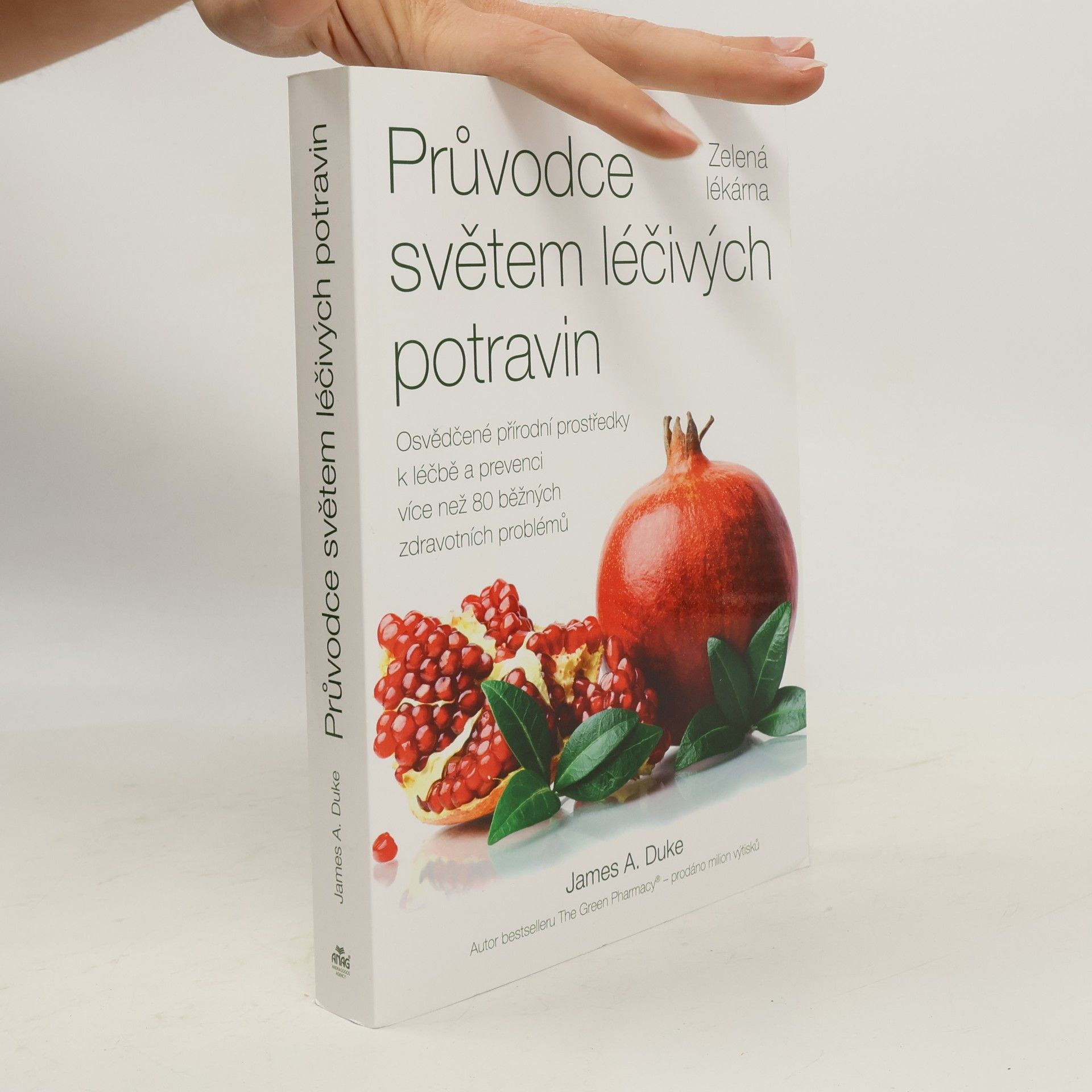Průvodce světem léčivých potravin – Zelená lékárna