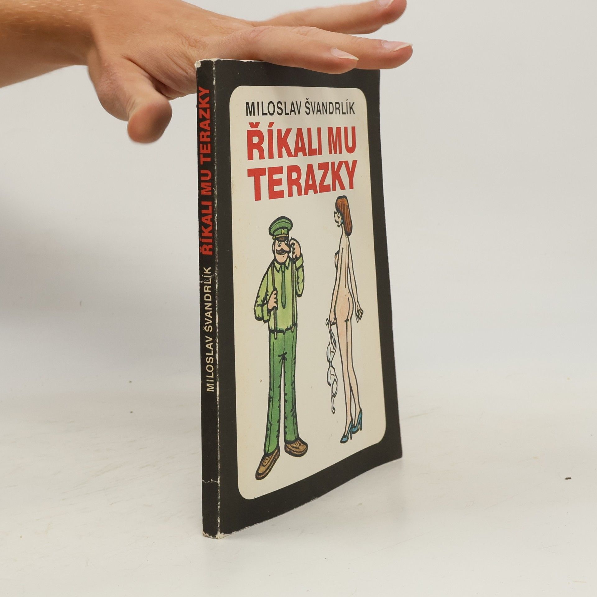 Miloslav Švandrlík Říkali mu Terazky