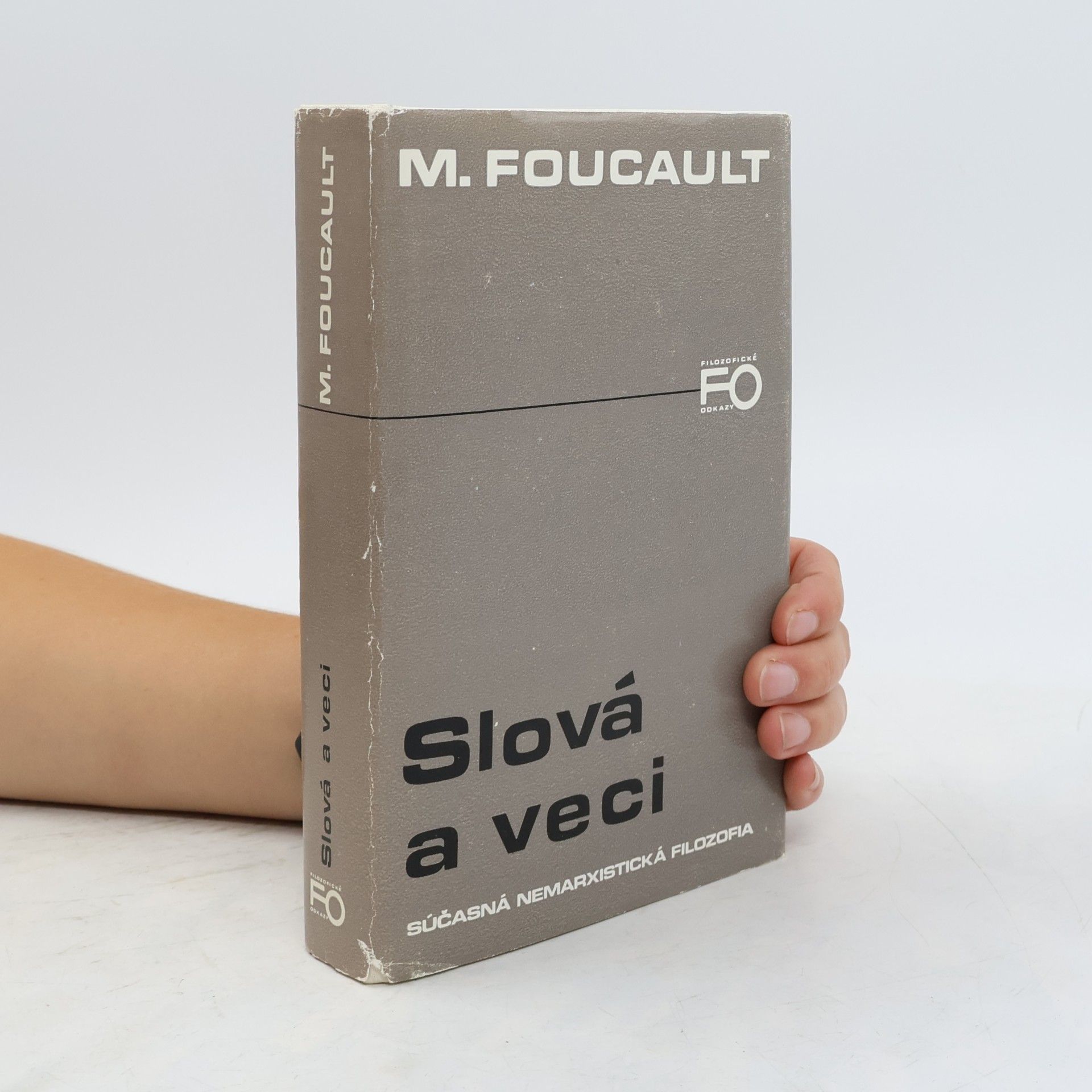Michel Foucault Slová a veci
