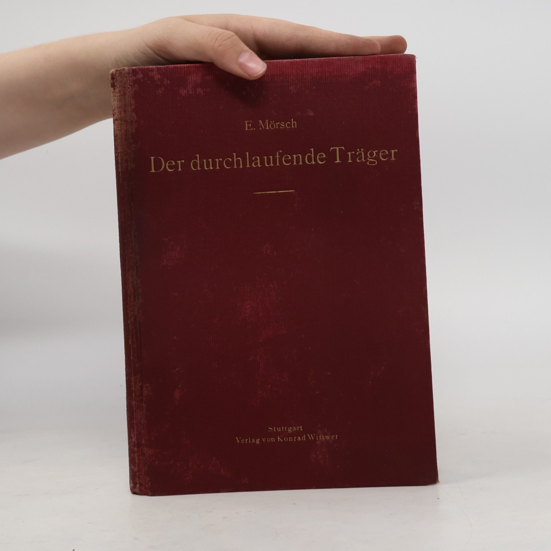 E Mörsch Der durchlaufende Träger