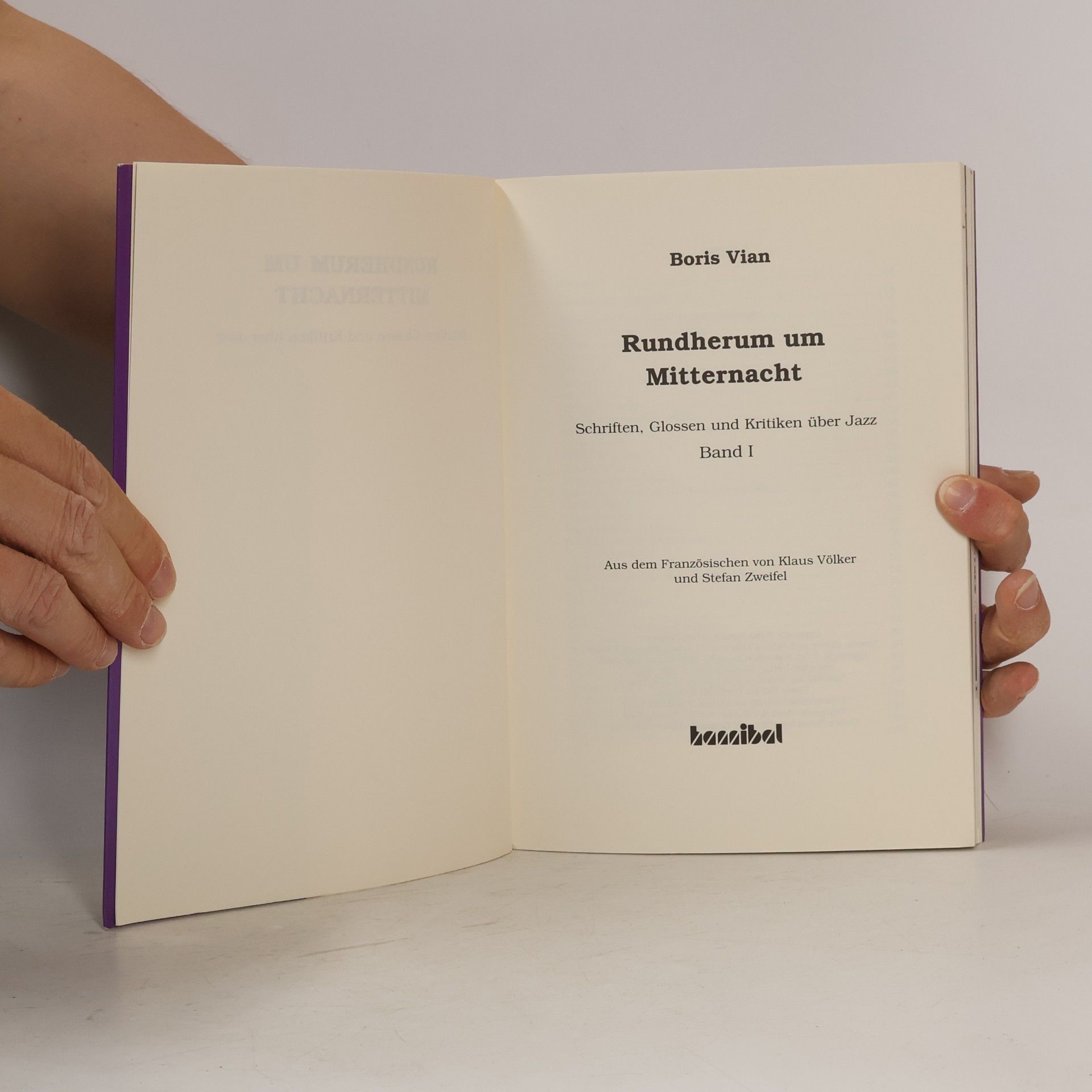 Boris Vian Schriften, Glossen und Kritiken über Jazz - 1: Rundherum um Mitternacht