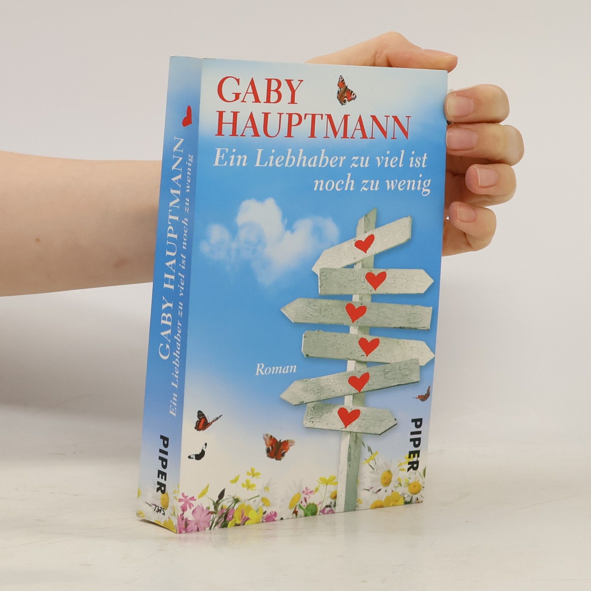Gaby Hauptmann Ein Liebhaber zuviel ist noch zuwenig