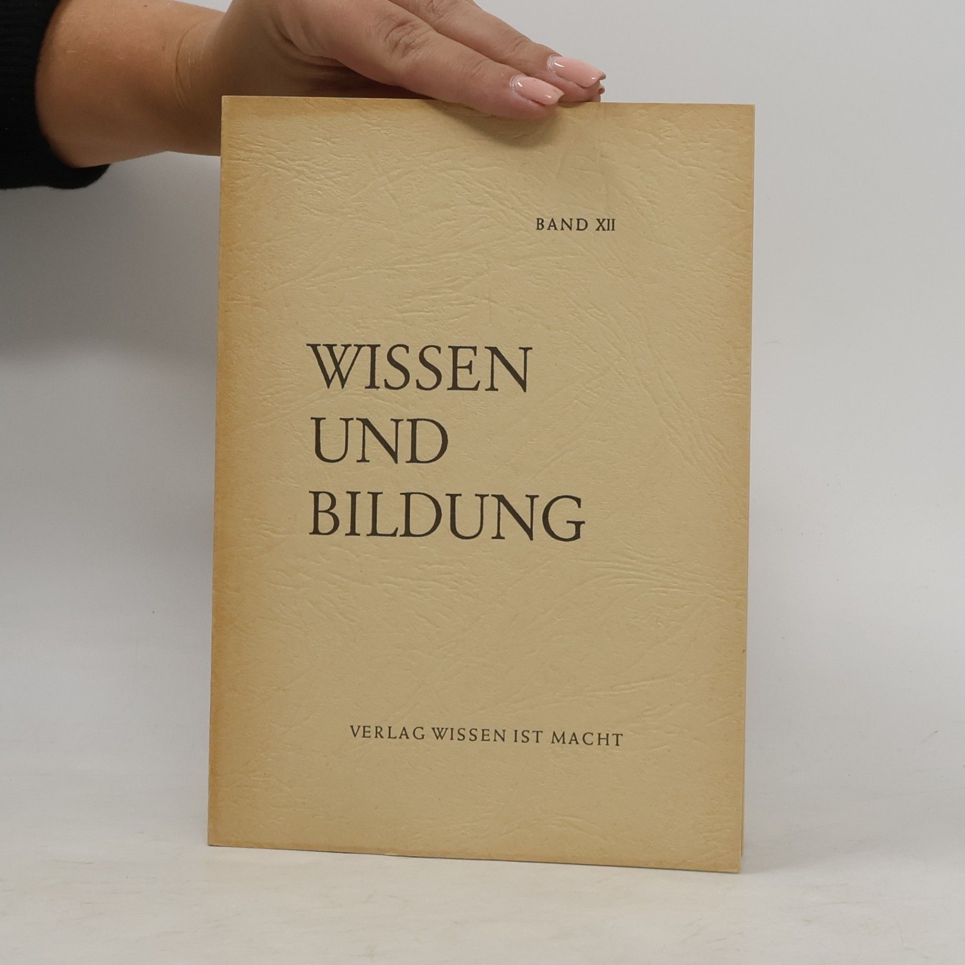 Autorenkollektiv Wissen und Bildung XII.
