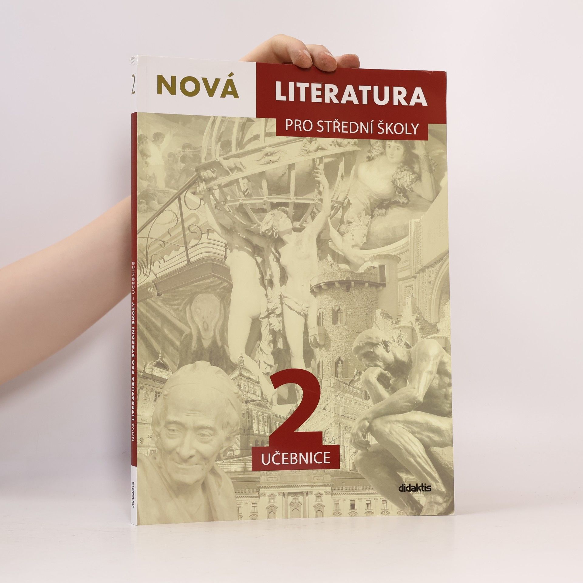 Dana Šmajstrlová Nová literatura 2 pro střední školy : učebnice